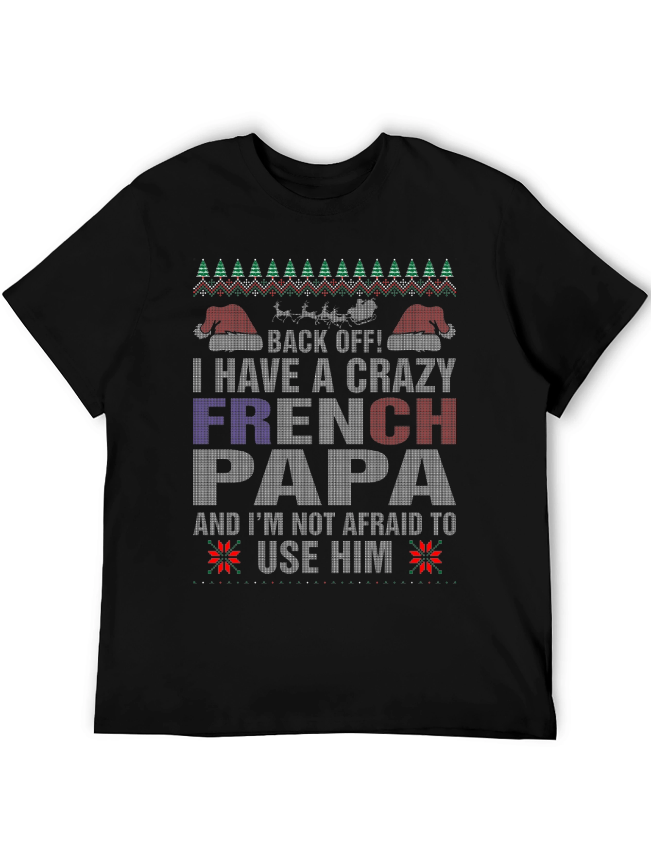 Crazy French Papa Christmas T-Shirt