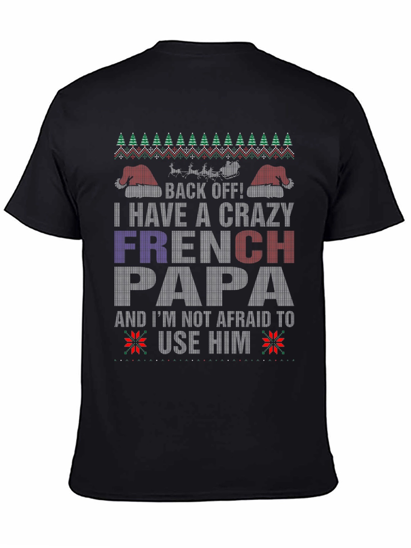 Crazy French Papa Christmas T-Shirt