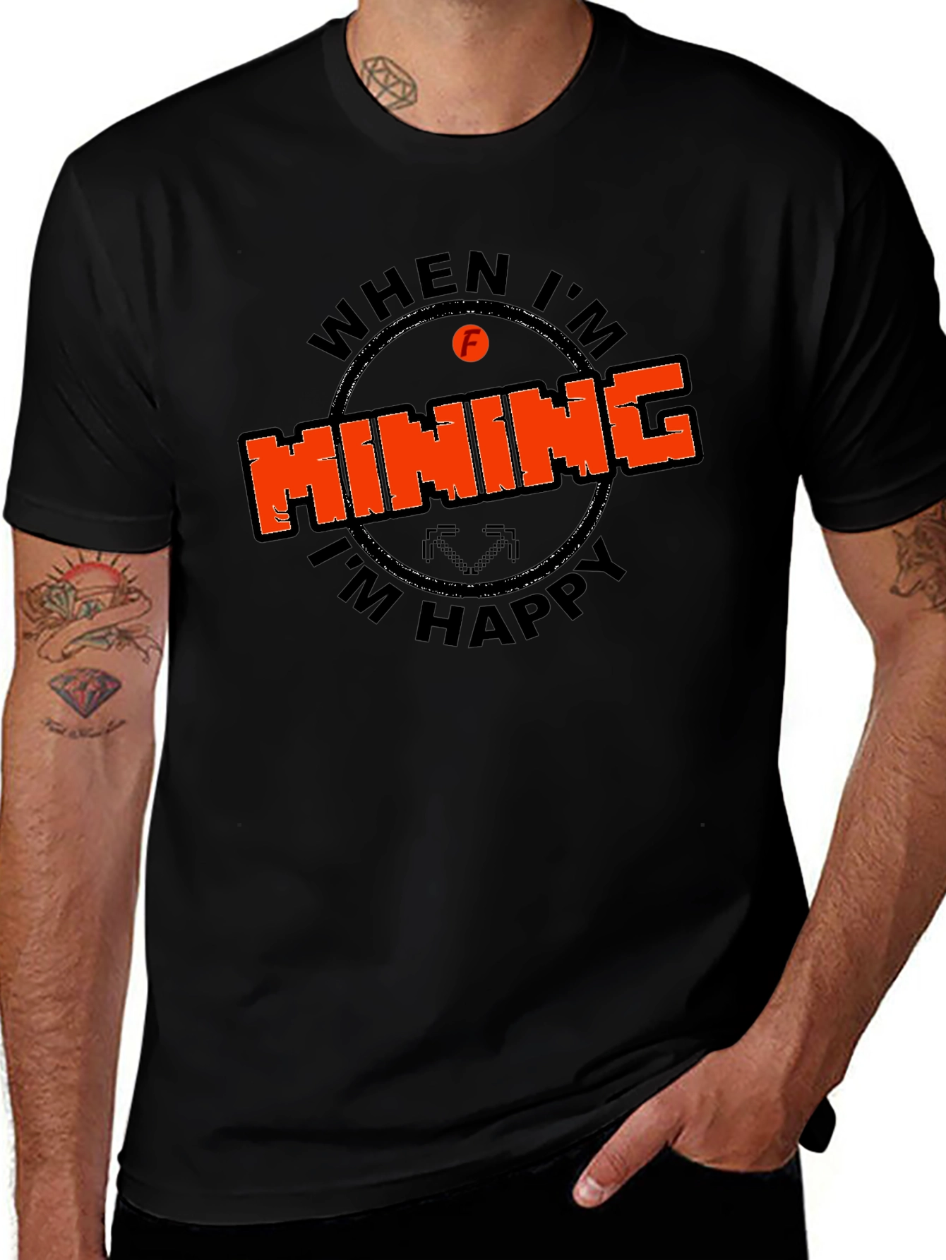 Mining Graphic Tee - When Im Mining Im Happy