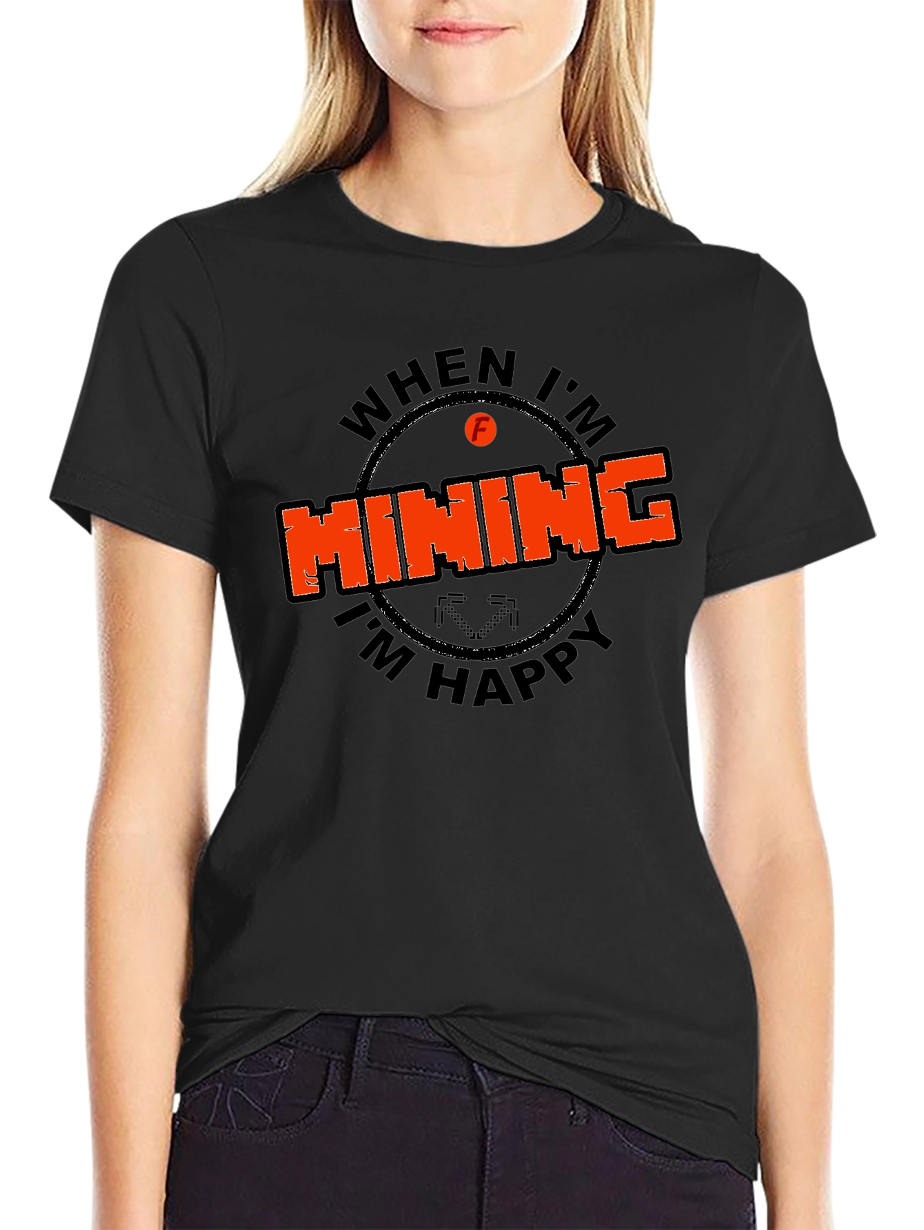 Mining Graphic Tee - When Im Mining Im Happy