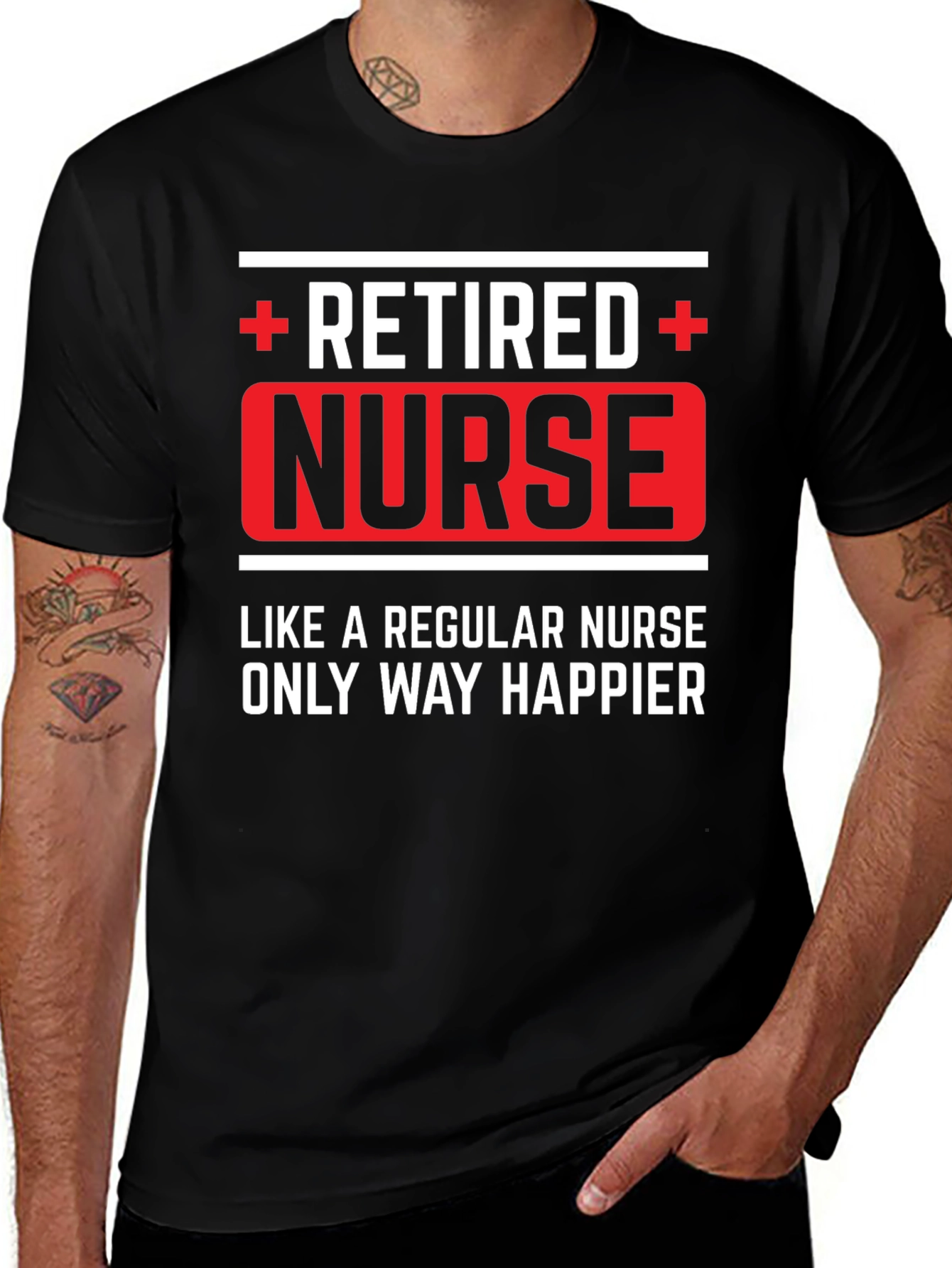 Retired Nurse T-Shirt - Happier Than Regular!