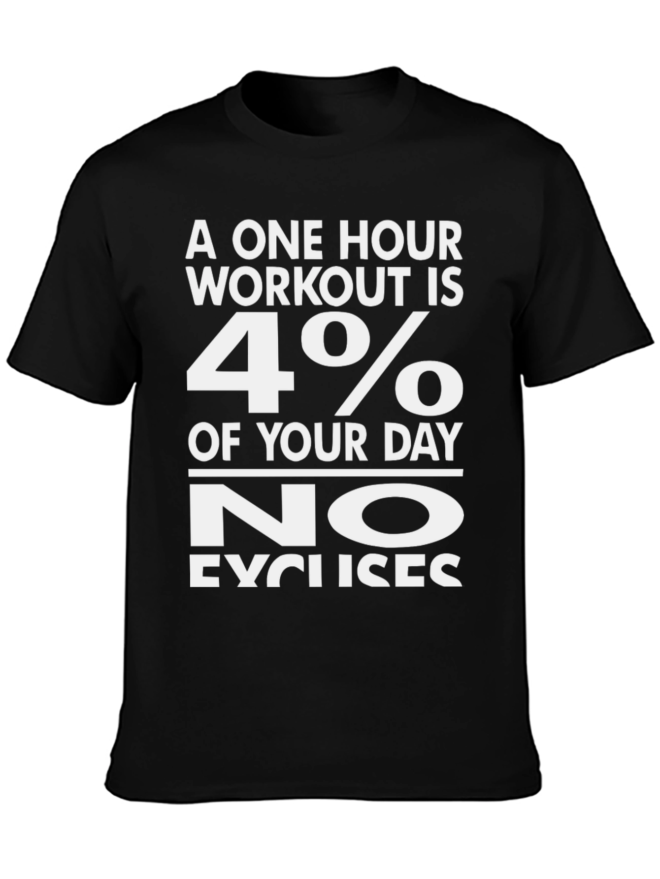Workout Motivation T-Shirt: No Excuses Fitness Tee