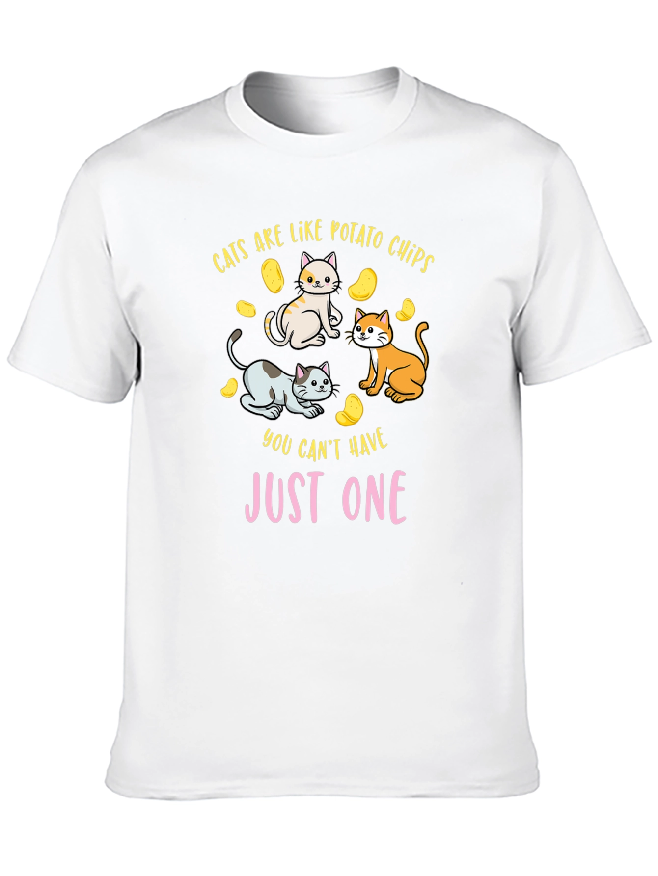 Cats are Like Potato Chips Funny T-Shirt