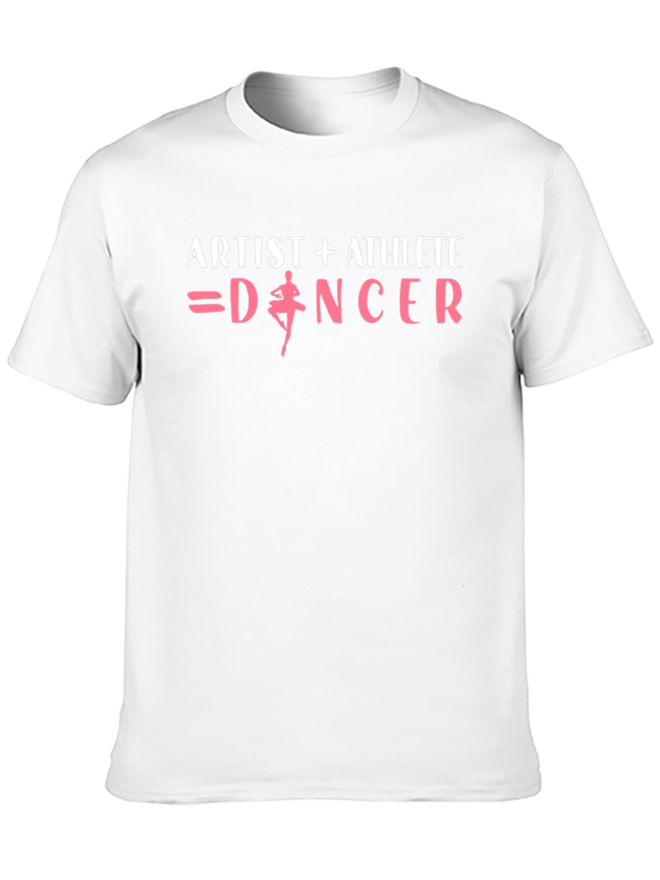 Artist + Athlete = Dancer Graphic T-Shirt