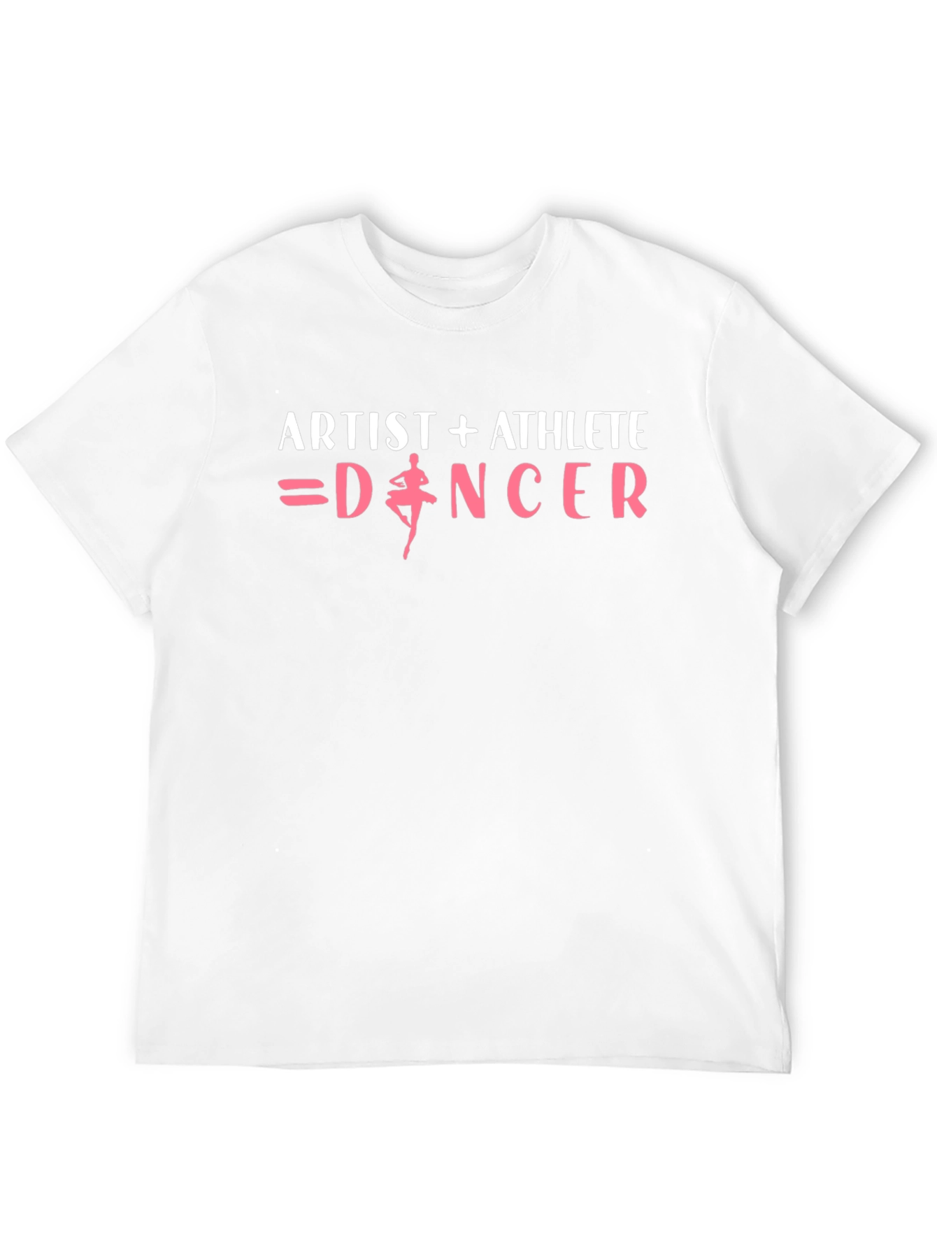 Artist + Athlete = Dancer Graphic T-Shirt