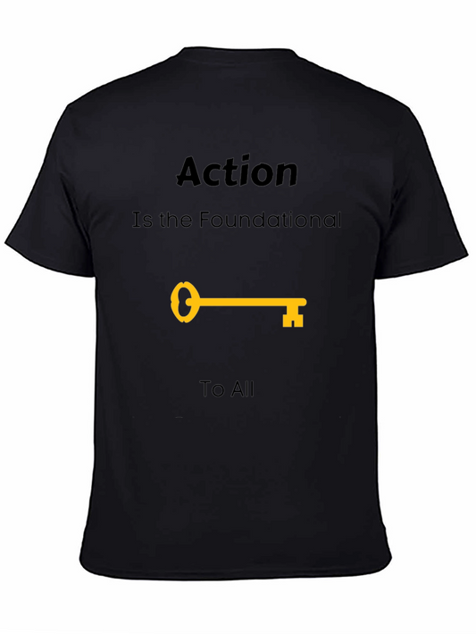 Action is Foundational T-Shirt