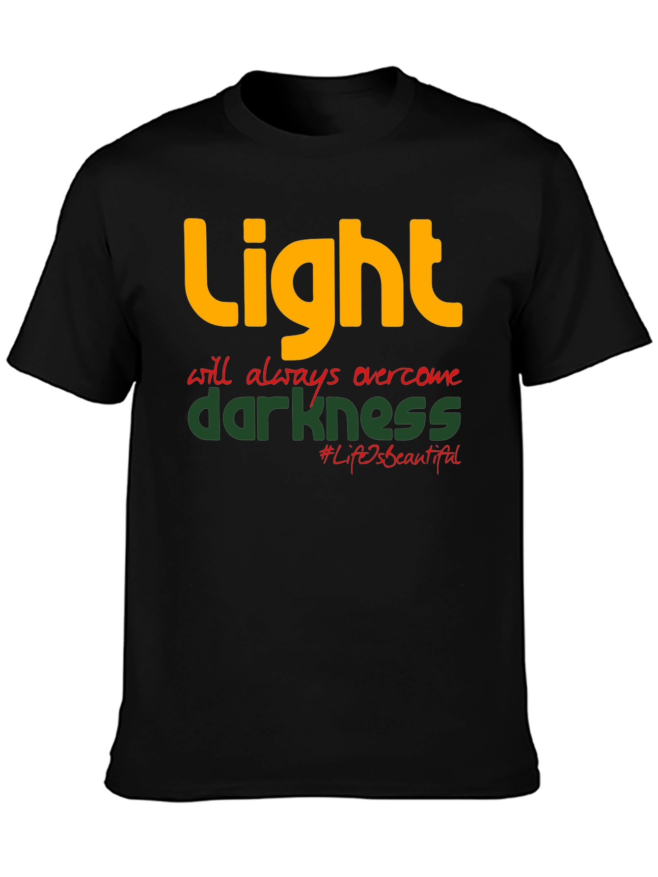 Light Over Darkness Graphic T-Shirt - Inspirational Design
