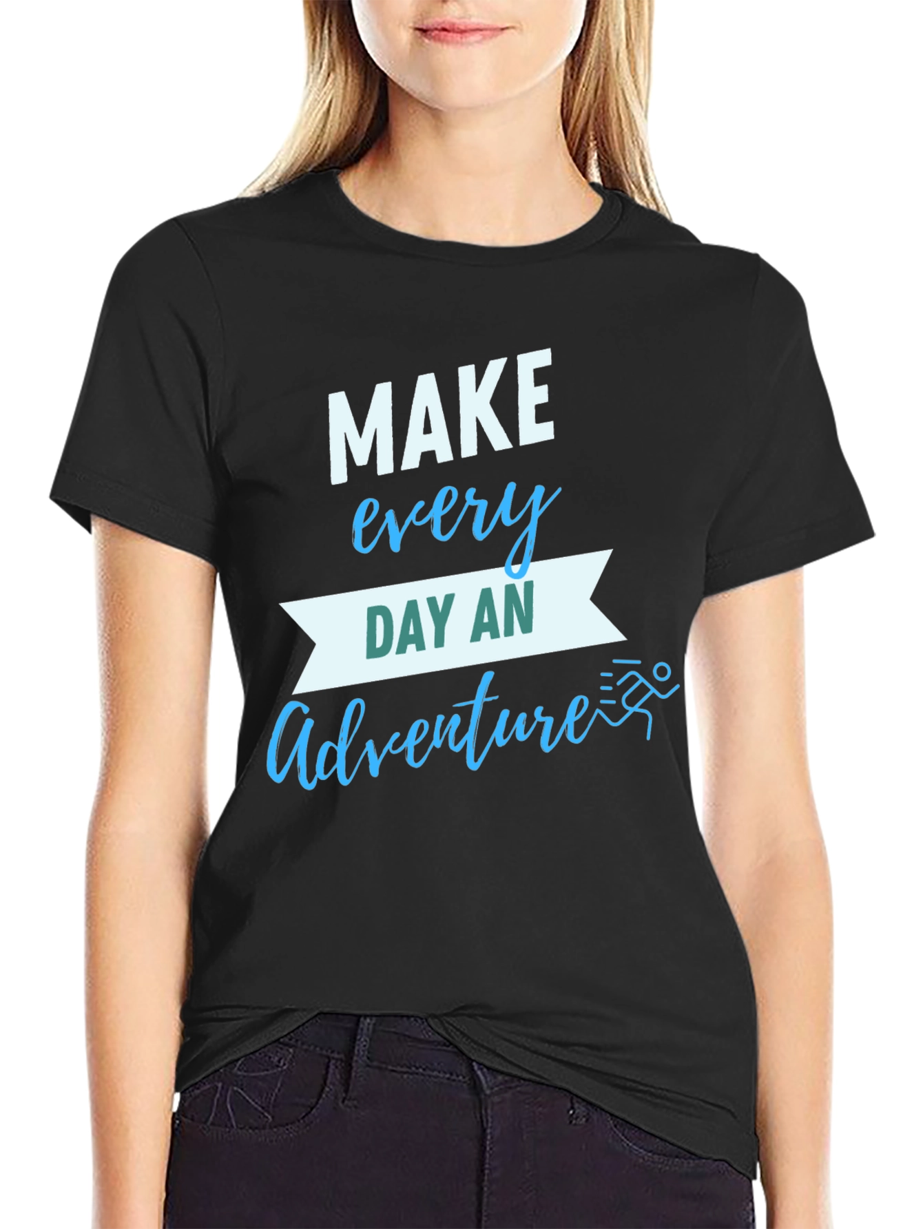Make Everyday an Adventure T-Shirt