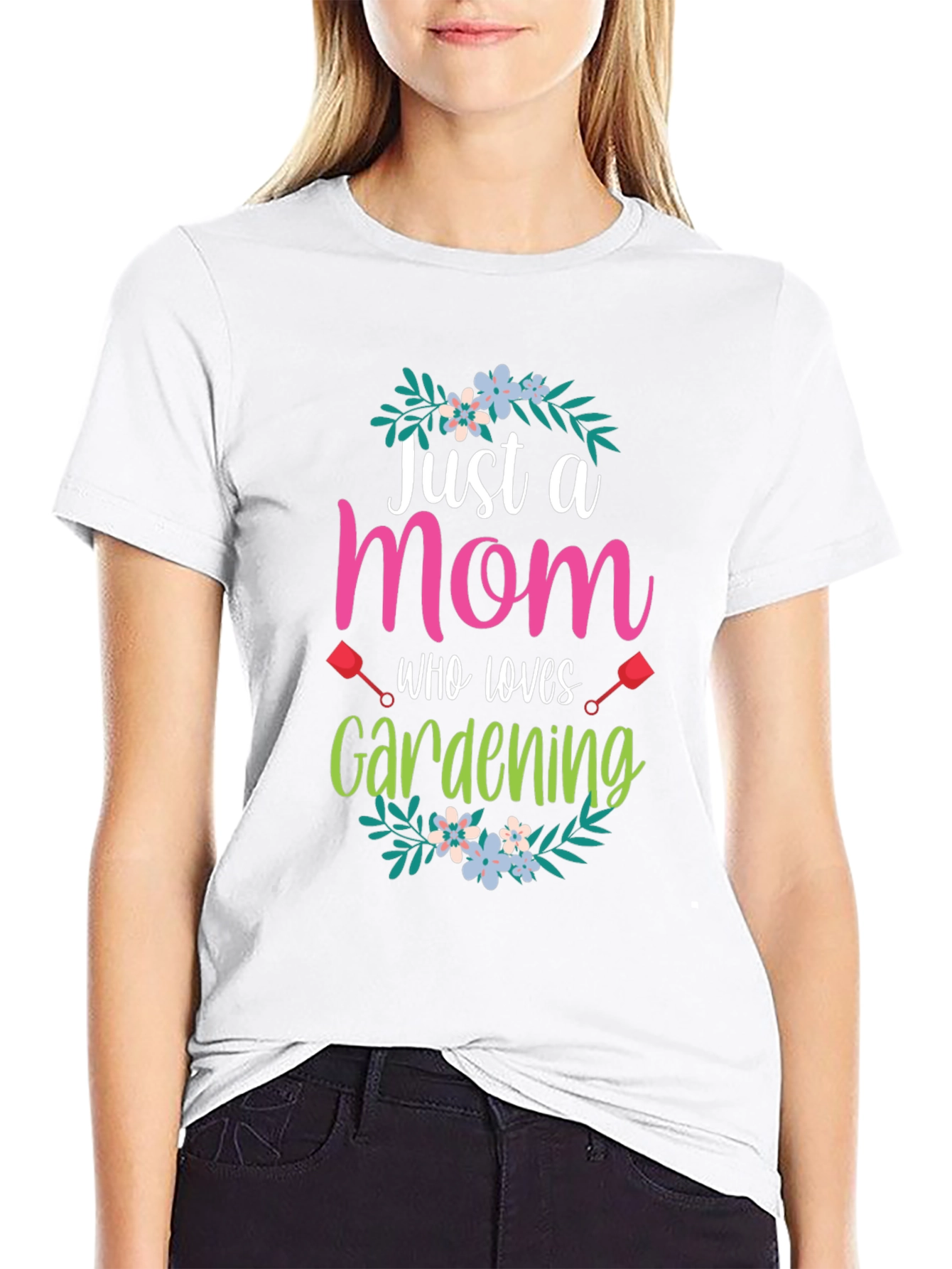Just a Mom Who Loves Gardening T-Shirt