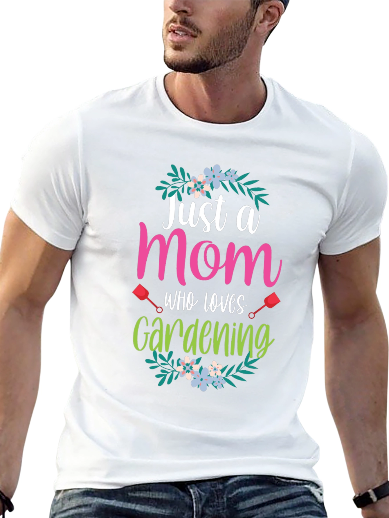 Just a Mom Who Loves Gardening T-Shirt