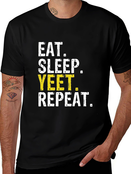 Eat Sleep Yeet Repeat T-Shirt Funny Meme Tee