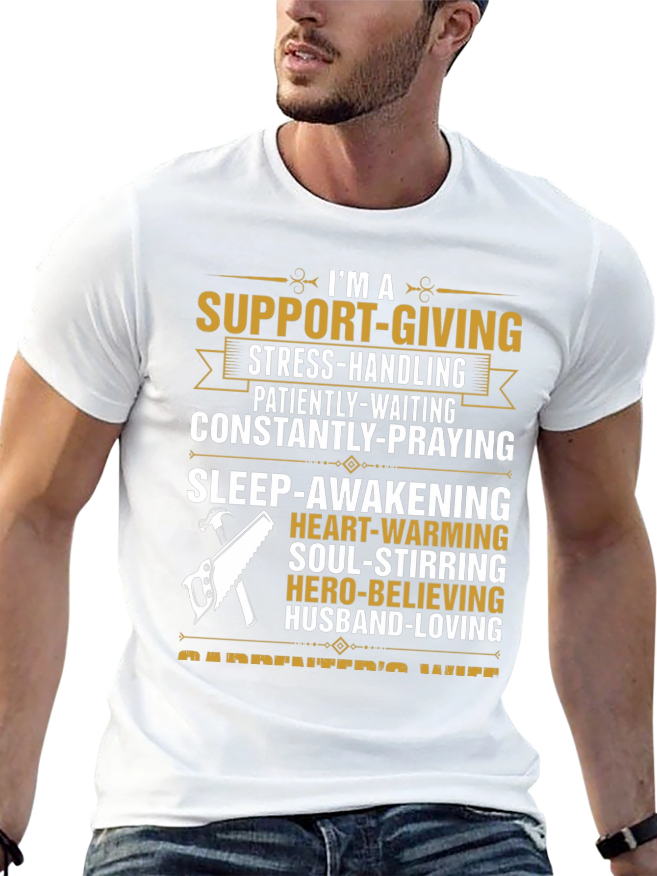 Carpenters Wife T-Shirt: Support-Giving Loving Design