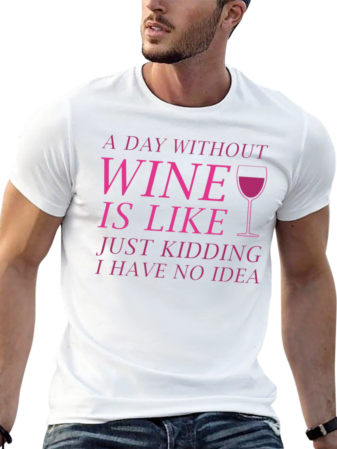 Wine Lover T-Shirt - Funny Wine Saying Tee