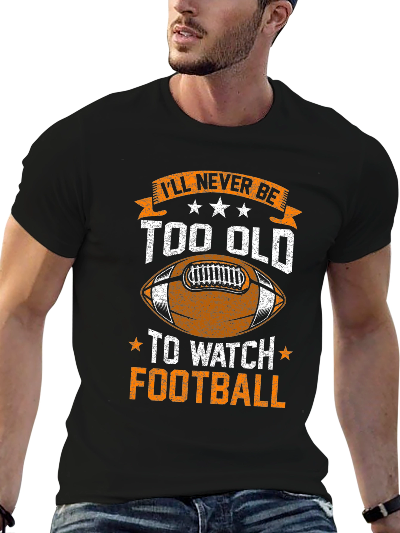 Football Fan T-Shirt - Never Too Old