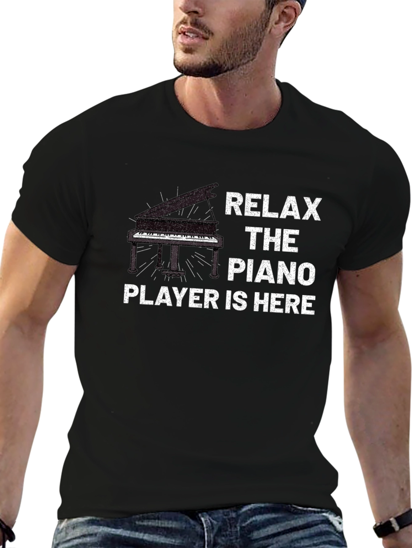 Relax The Piano Player Is Here T-Shirt