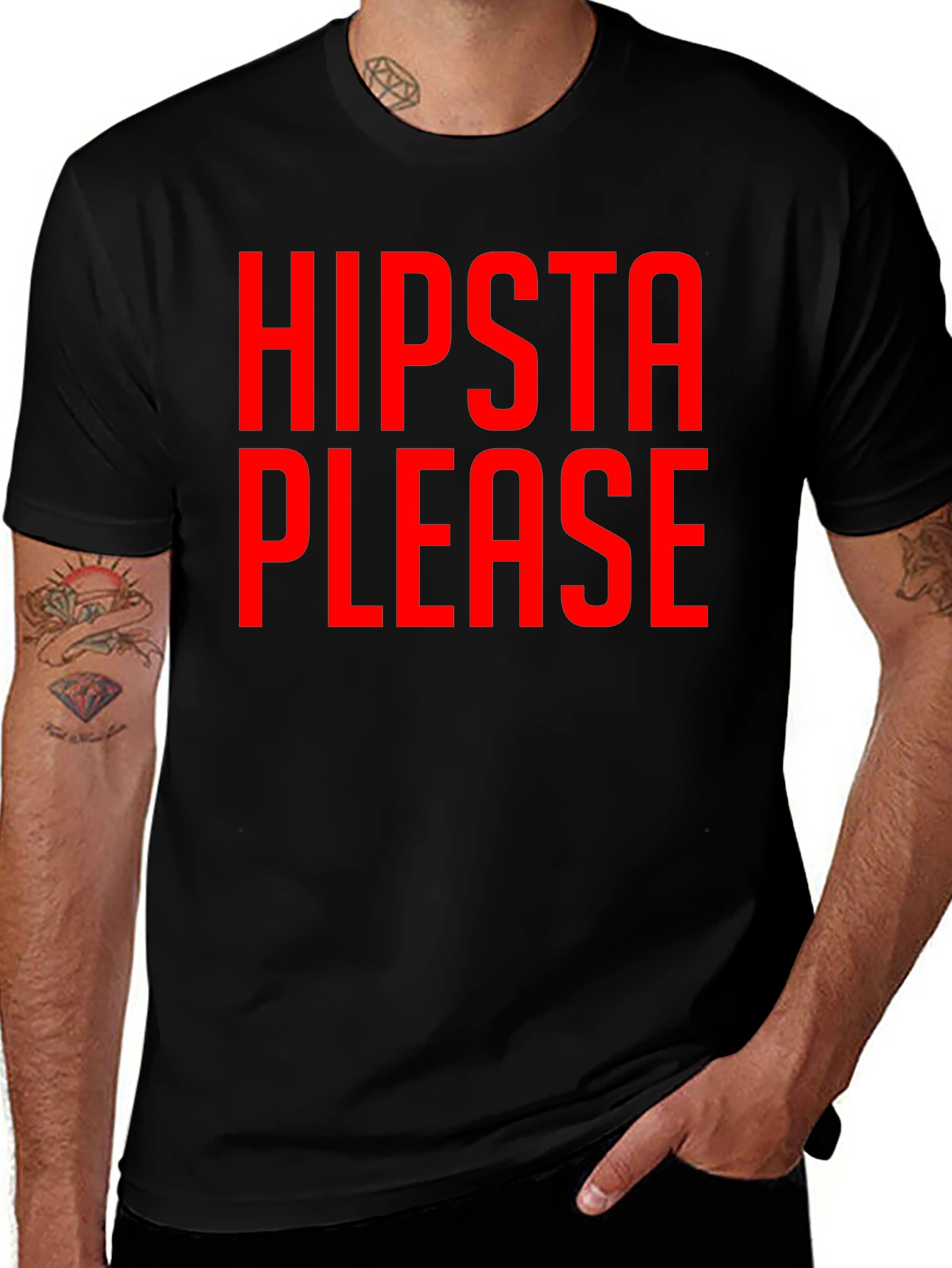 Hipsta Please Graphic Tee - Bold Statement T-Shirt