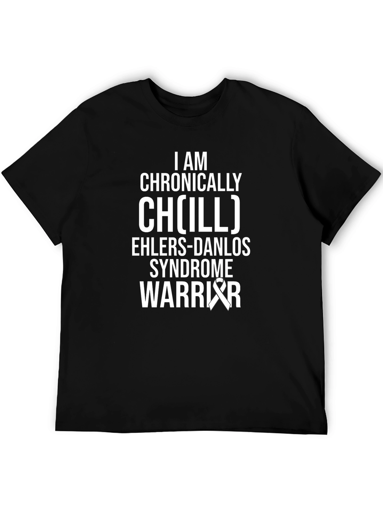 Chronically Chill Ehlers-Danlos Syndrome Warrior Tee
