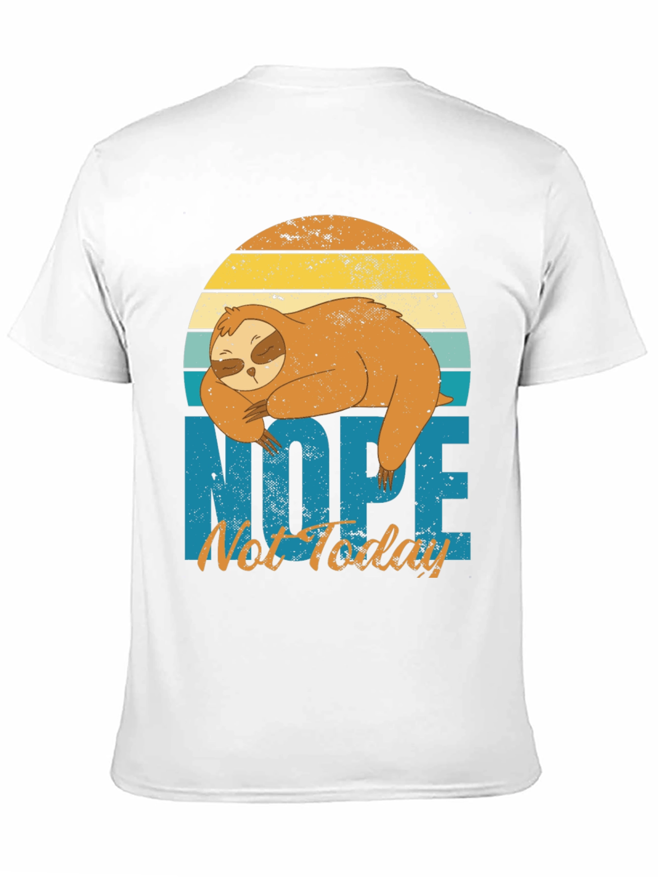 Nope Not Today Sloth Graphic Tee - Relaxed Fit