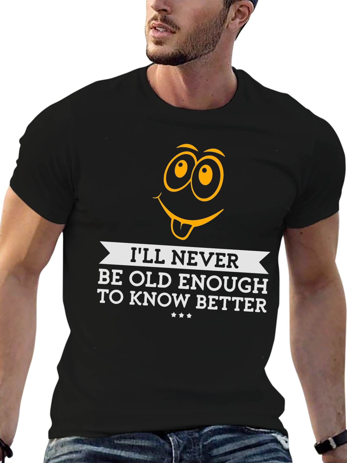 Funny Ill Never Be Old Enough Graphic Tee