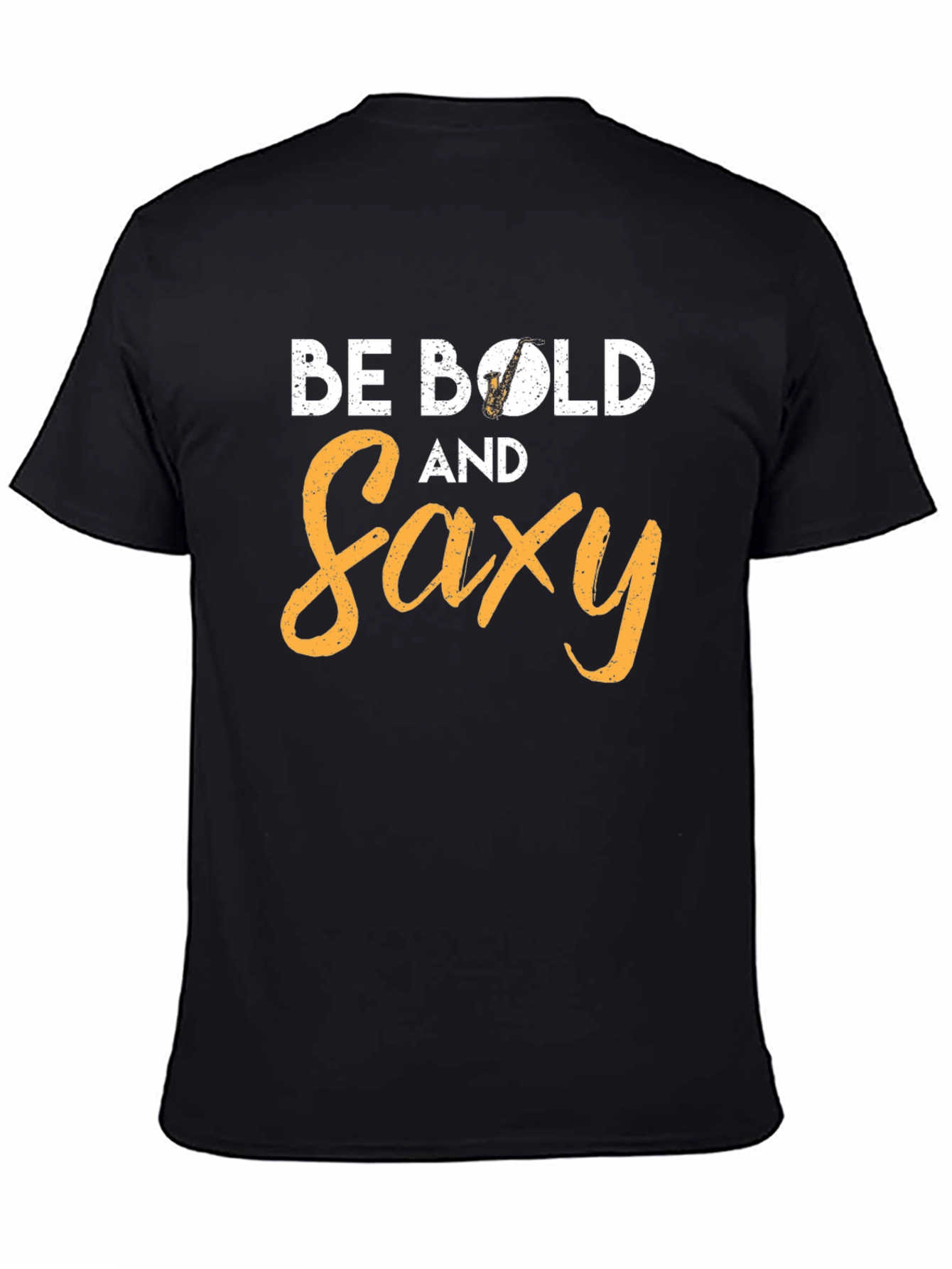 Be Bold and Saxy Black Graphic Tee