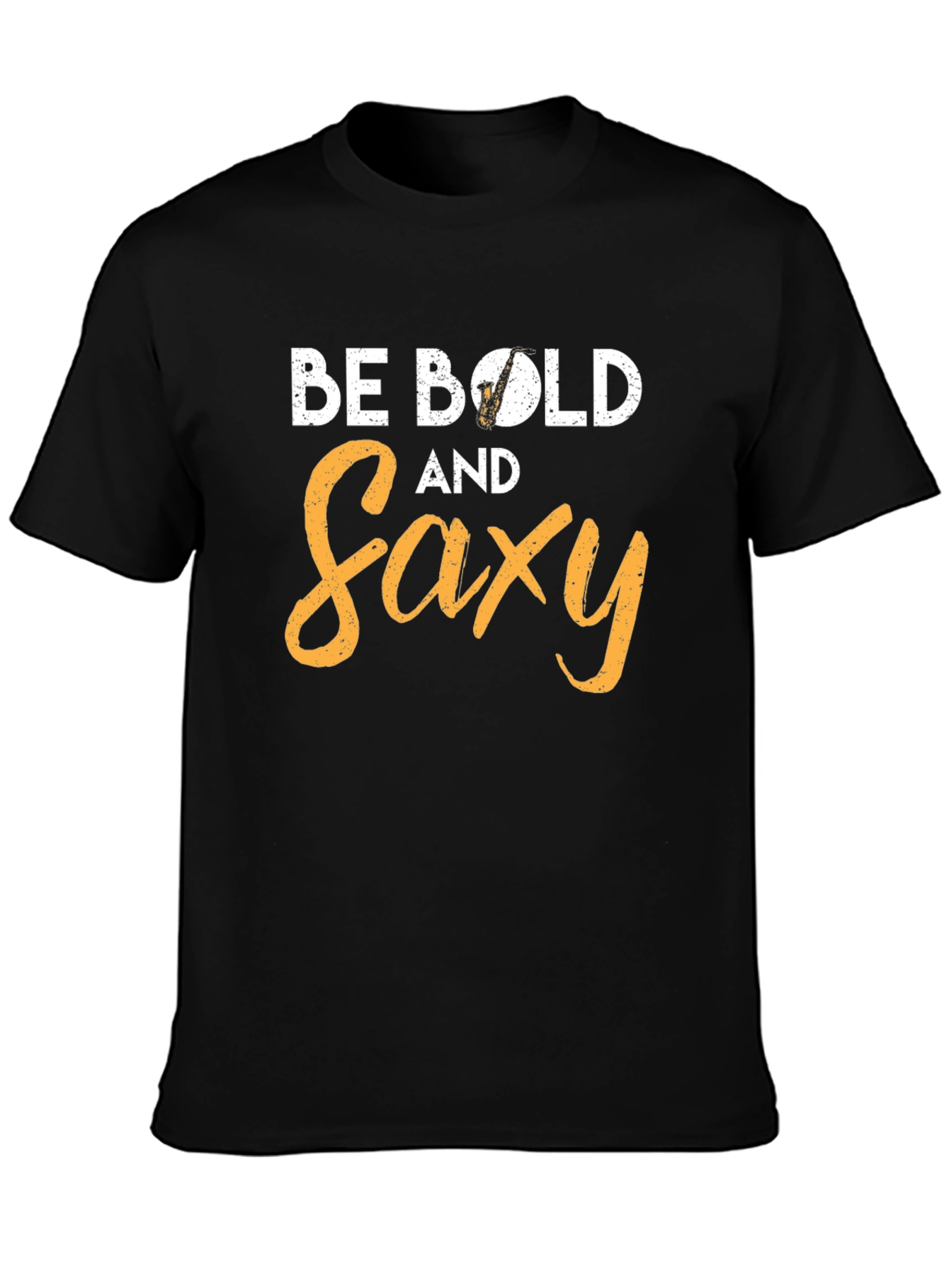 Be Bold and Saxy Black Graphic Tee