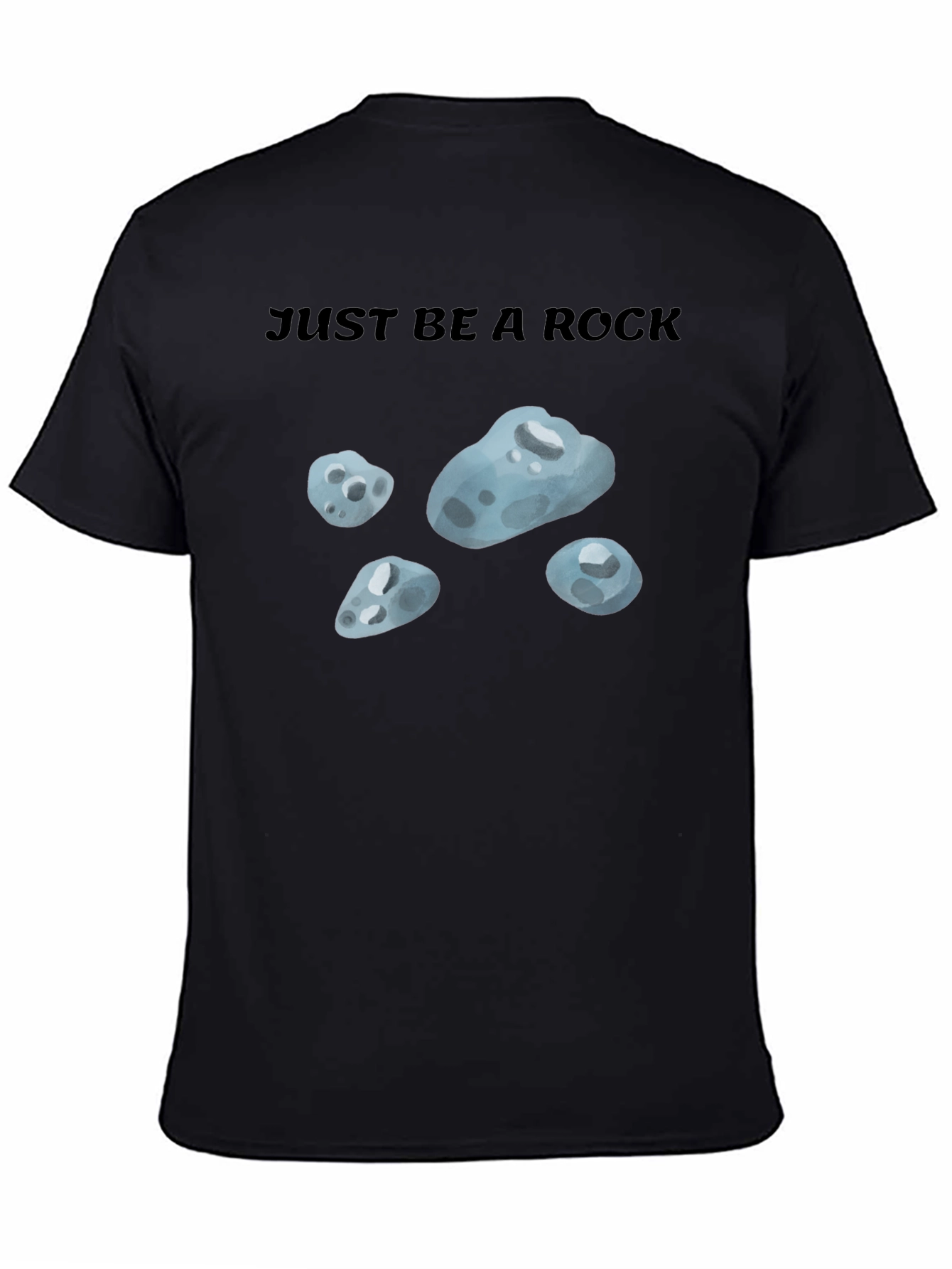 Just Be A Rock Graphic T-Shirt