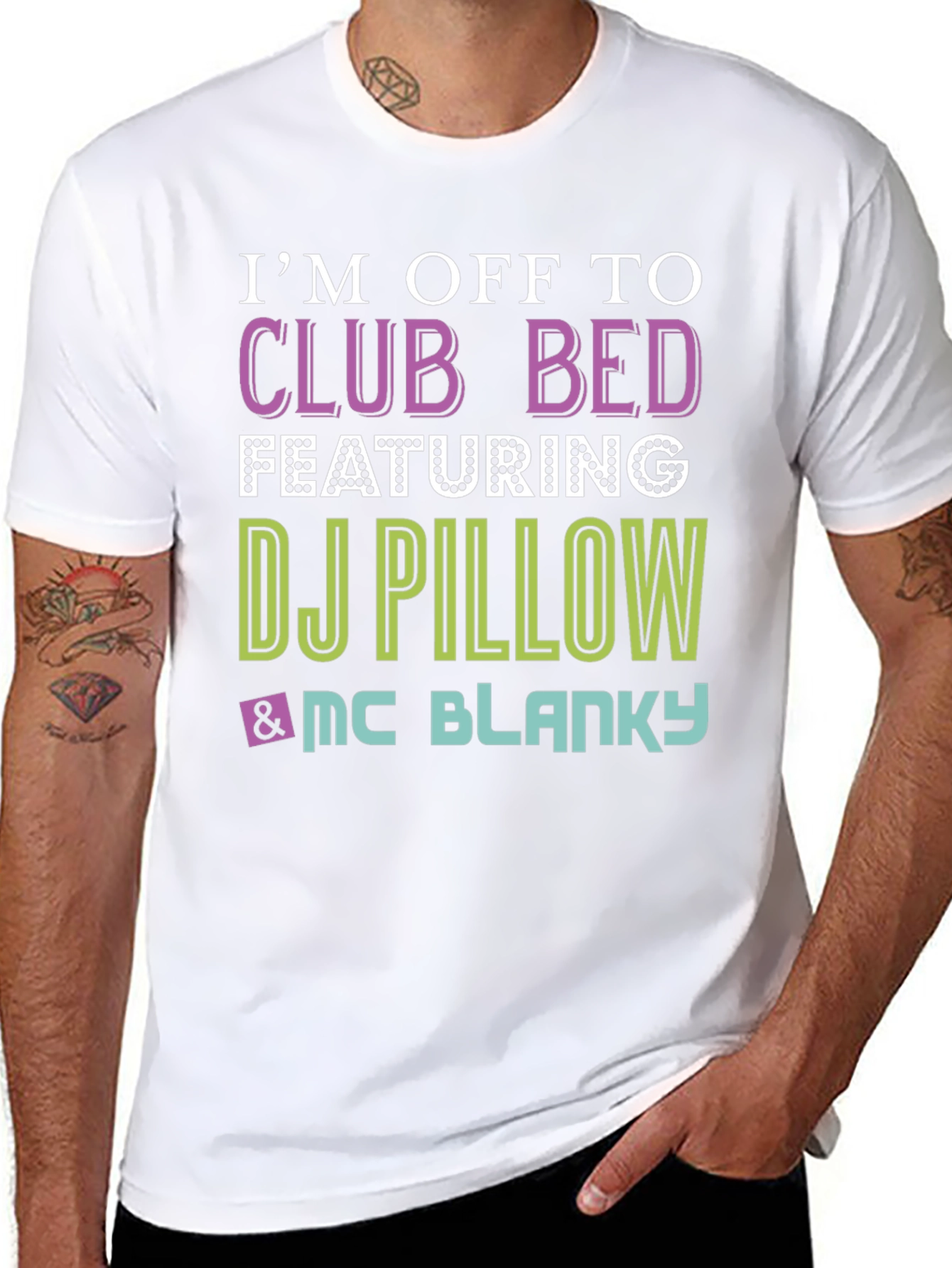 Club Bed T-Shirt - DJ Pillow & MC Blanky