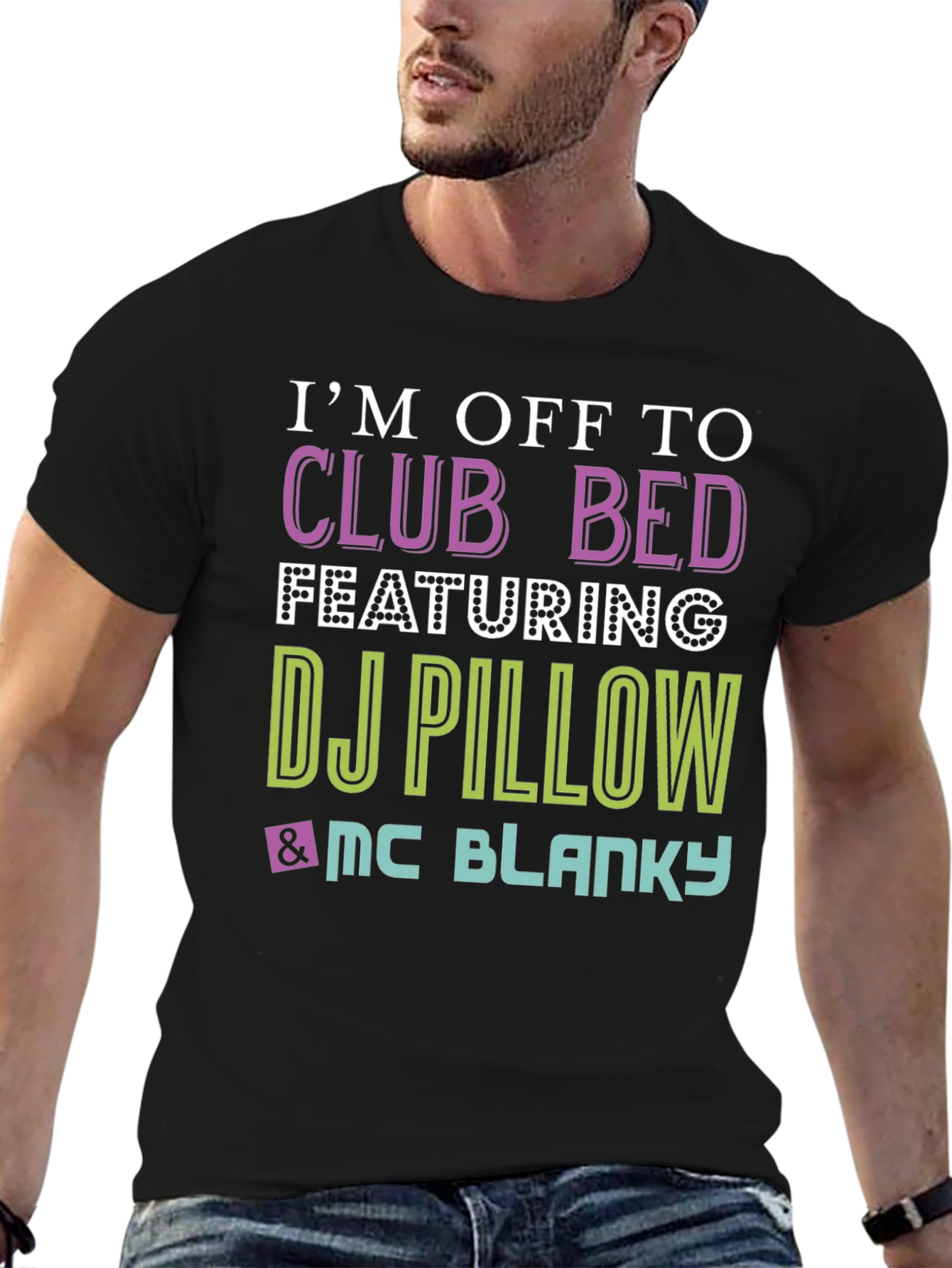 Club Bed T-Shirt - DJ Pillow & MC Blanky