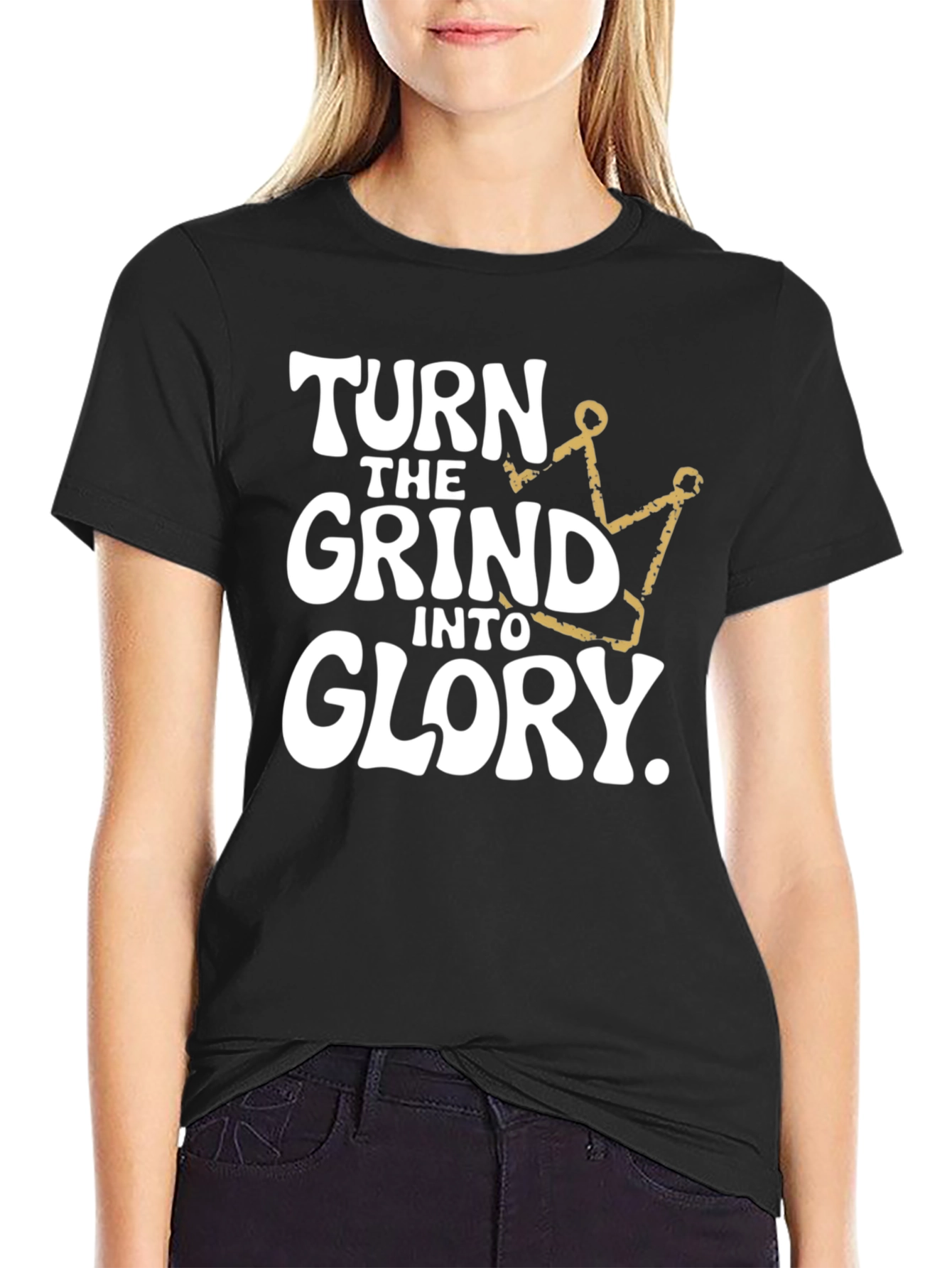 Turn the Grind Into Glory T-Shirt