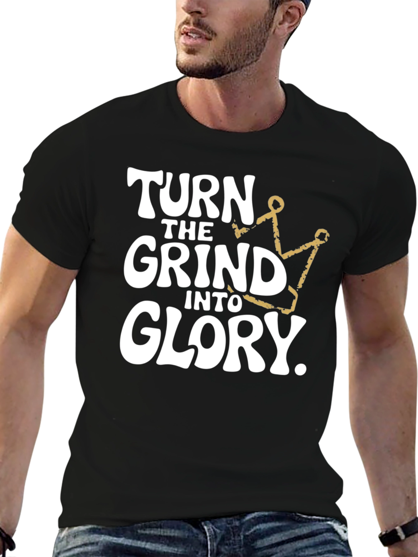 Turn the Grind Into Glory T-Shirt