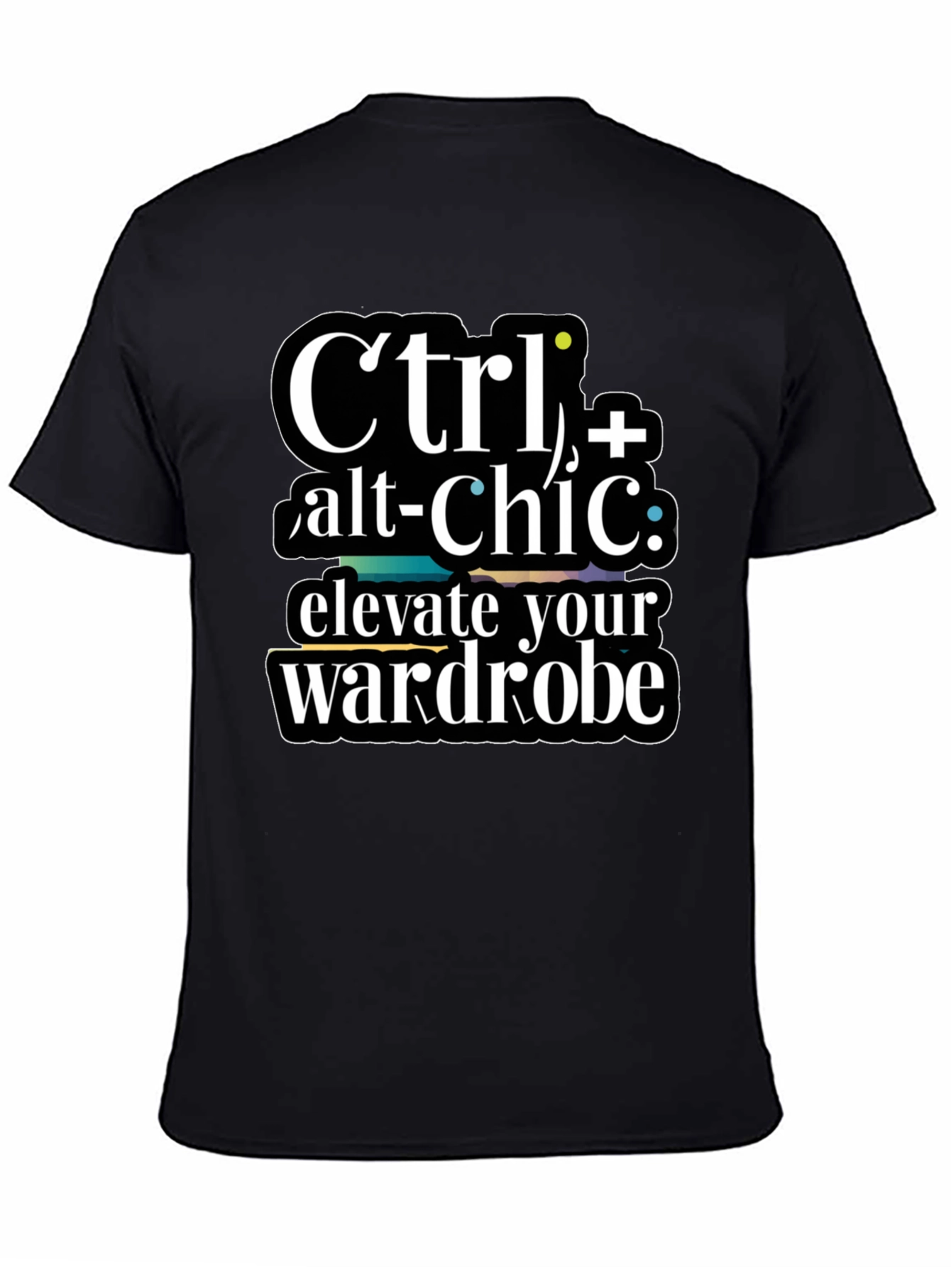 Ctrl+Alt+Chic T-Shirt- Elevate Your Wardrobe!