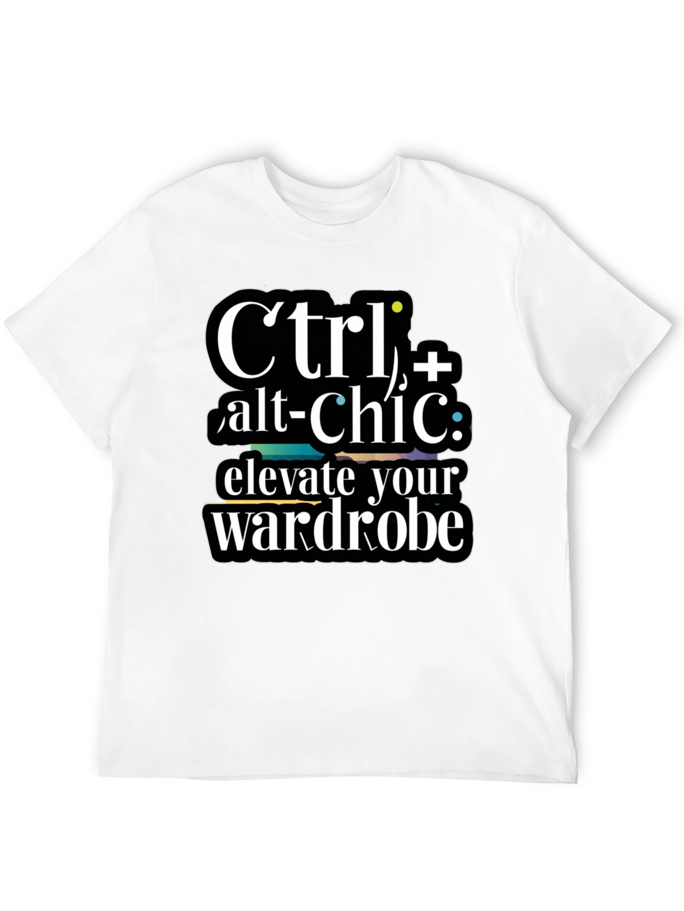 Ctrl+Alt+Chic T-Shirt- Elevate Your Wardrobe!