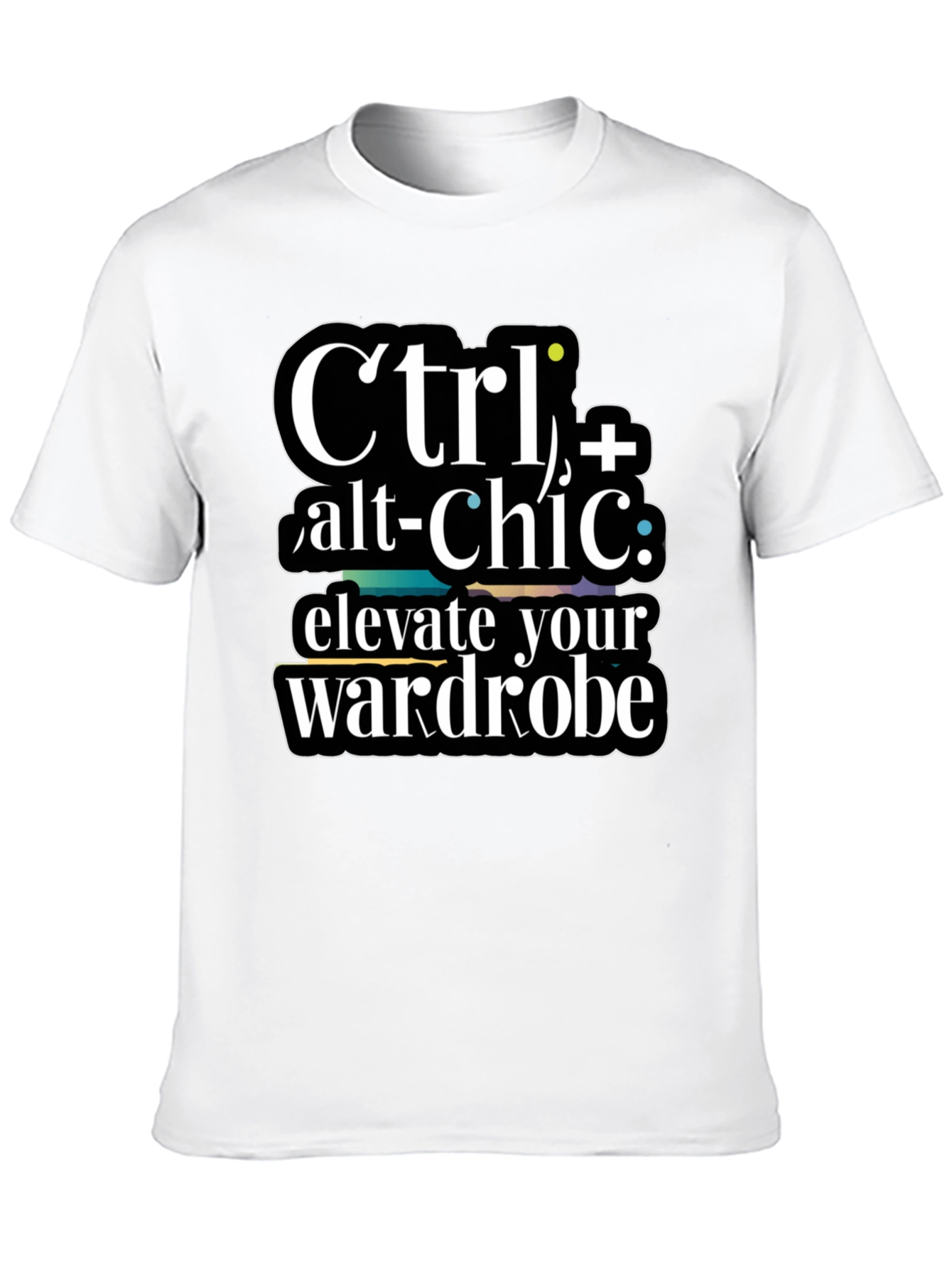 Ctrl+Alt+Chic T-Shirt- Elevate Your Wardrobe!