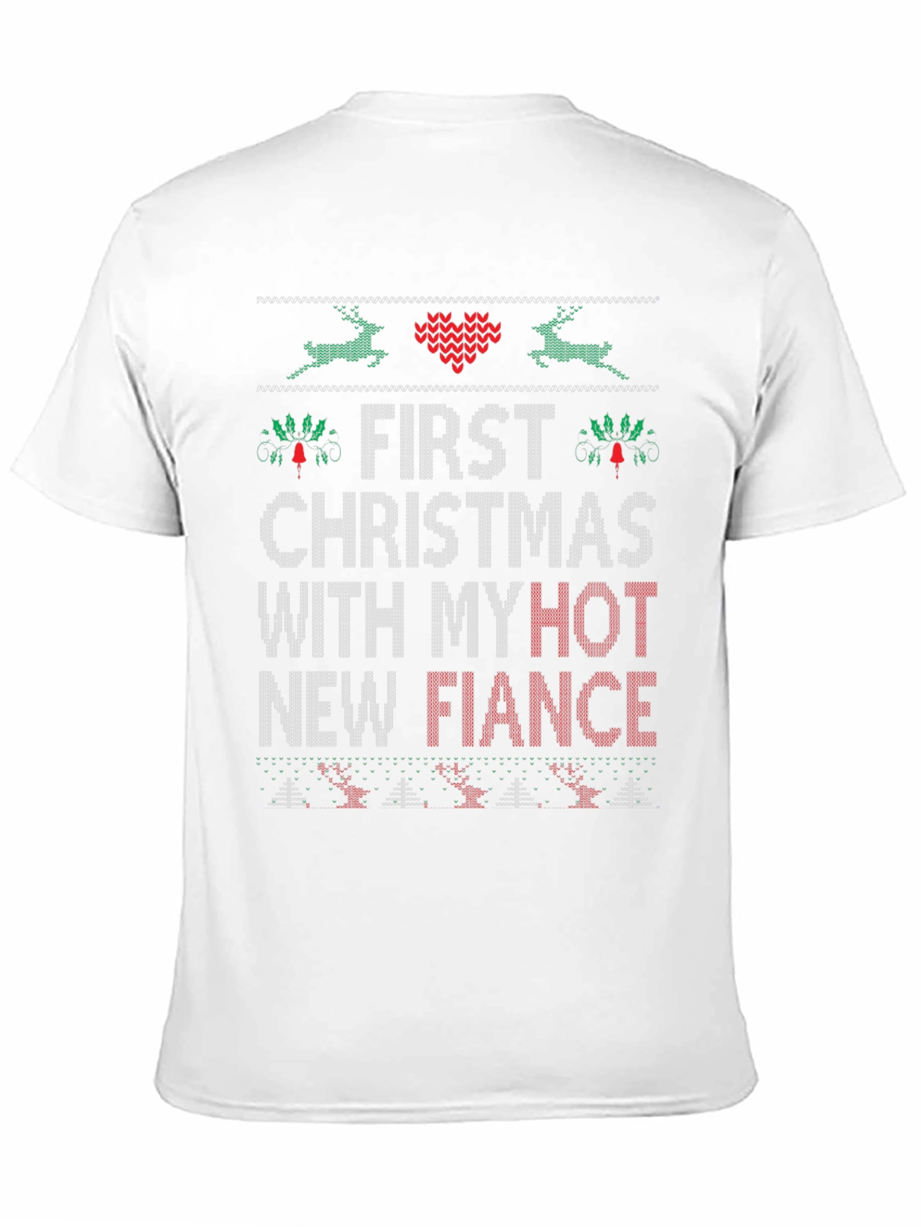 Funny First Christmas With My Hot New Fiance T-Shirt