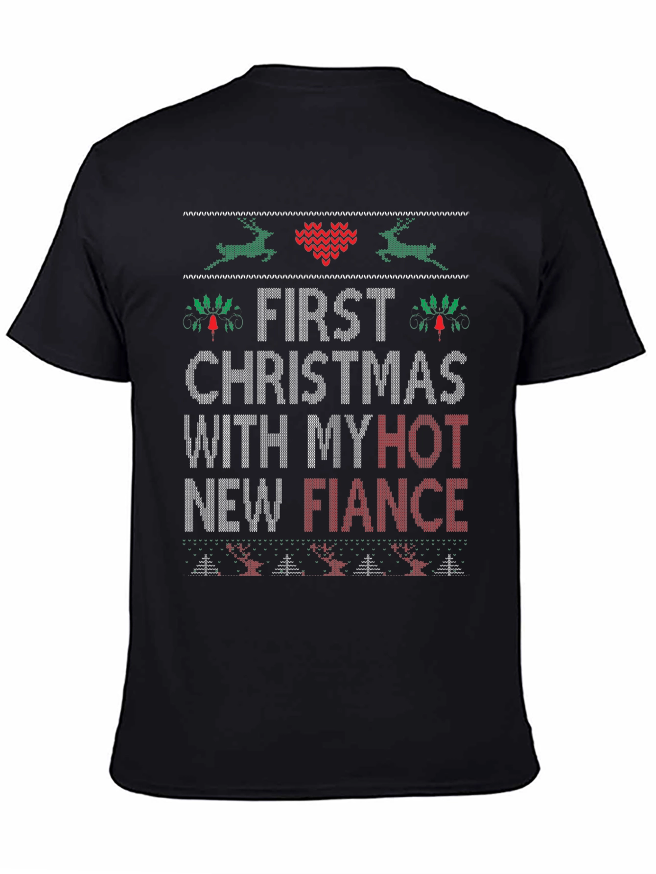 Funny First Christmas With My Hot New Fiance T-Shirt