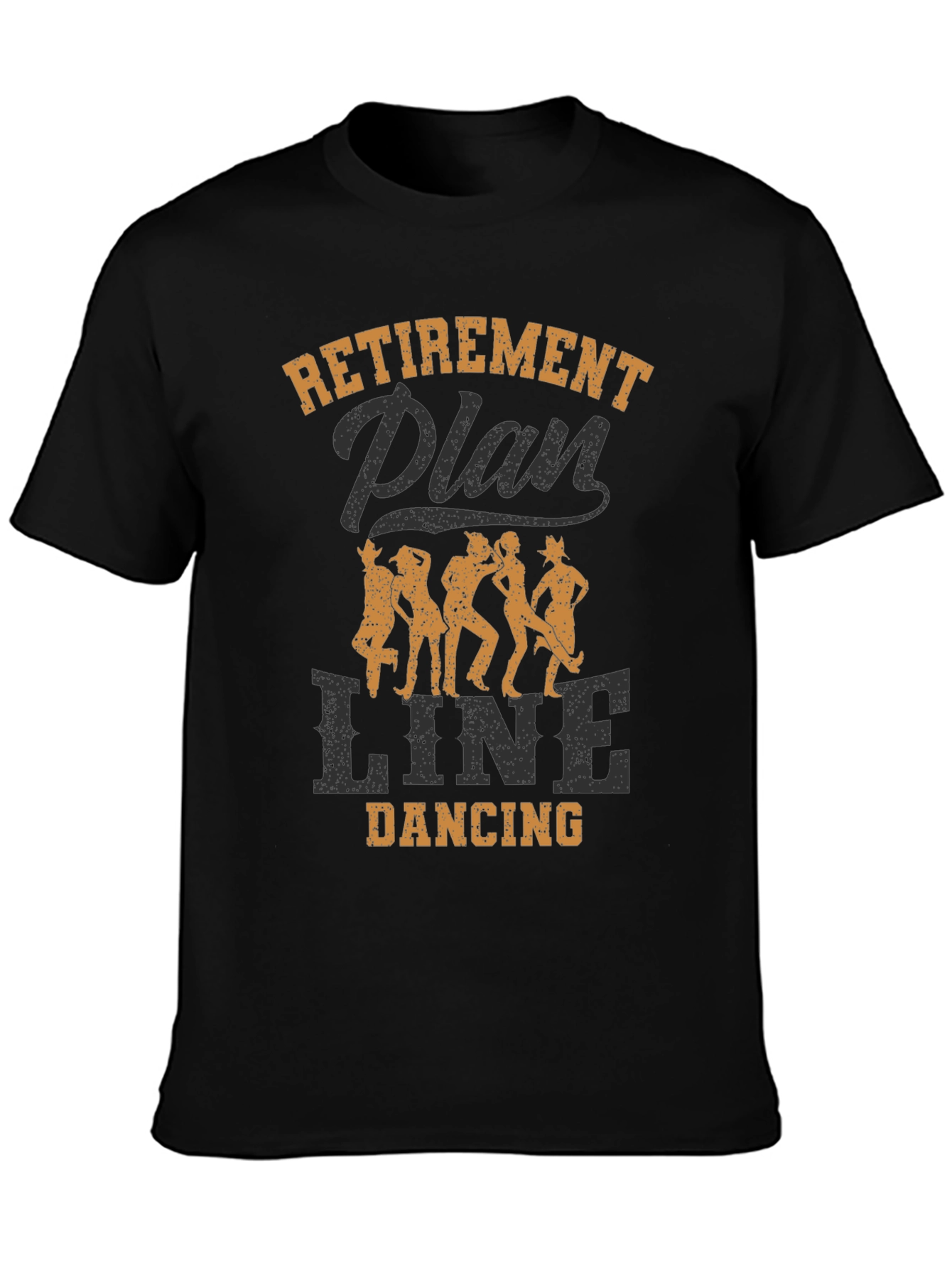 Retirement Plan Line Dancing Graphic Tee