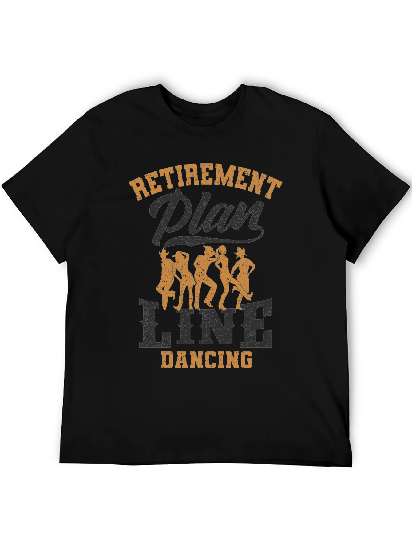 Retirement Plan Line Dancing Graphic Tee