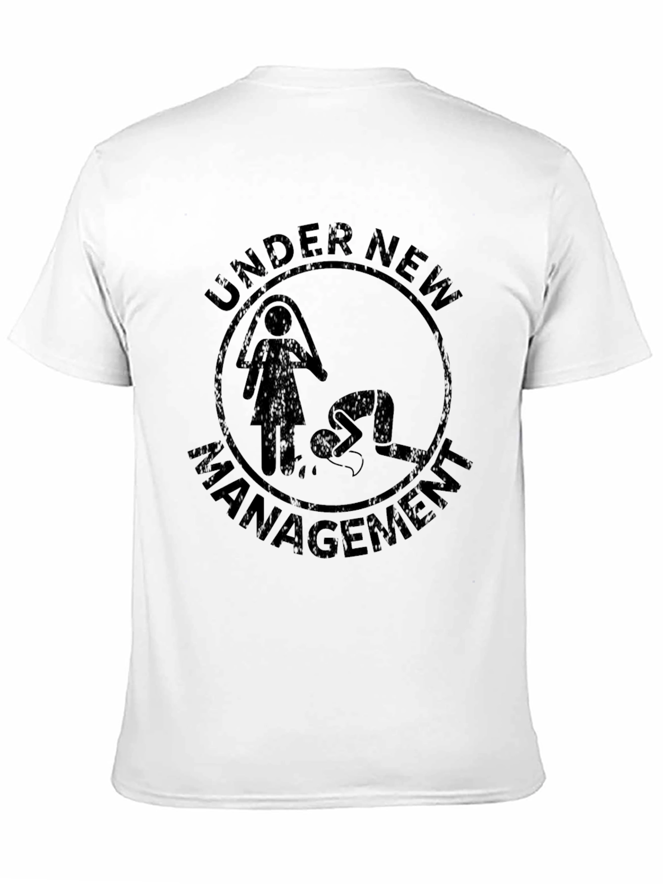 Under New Management T-Shirt