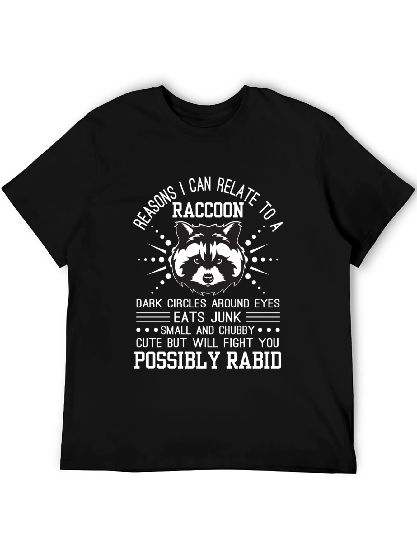 Funny Raccoon Relate T-Shirt