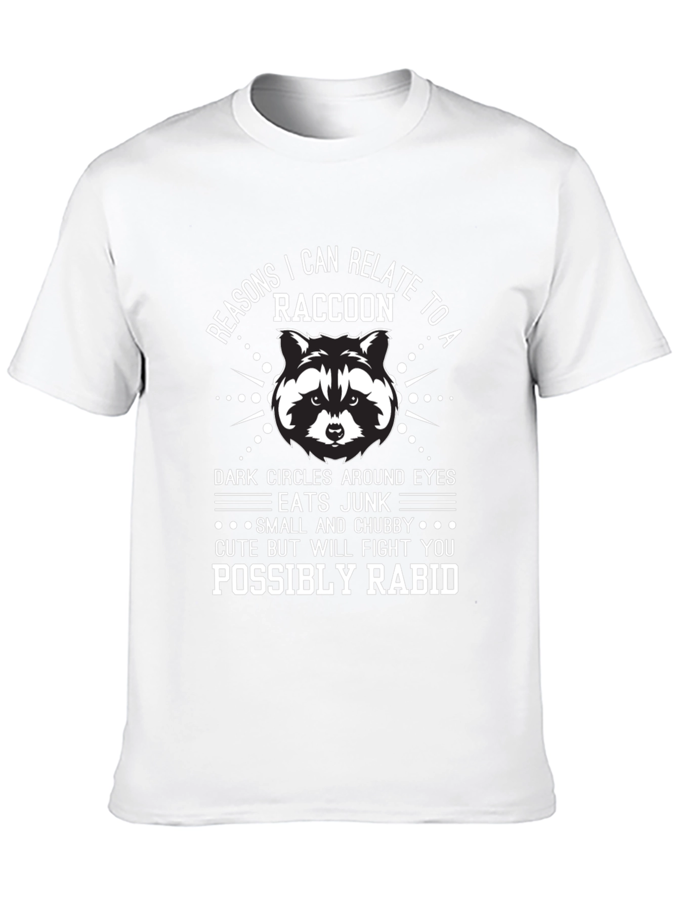 Funny Raccoon Relate T-Shirt