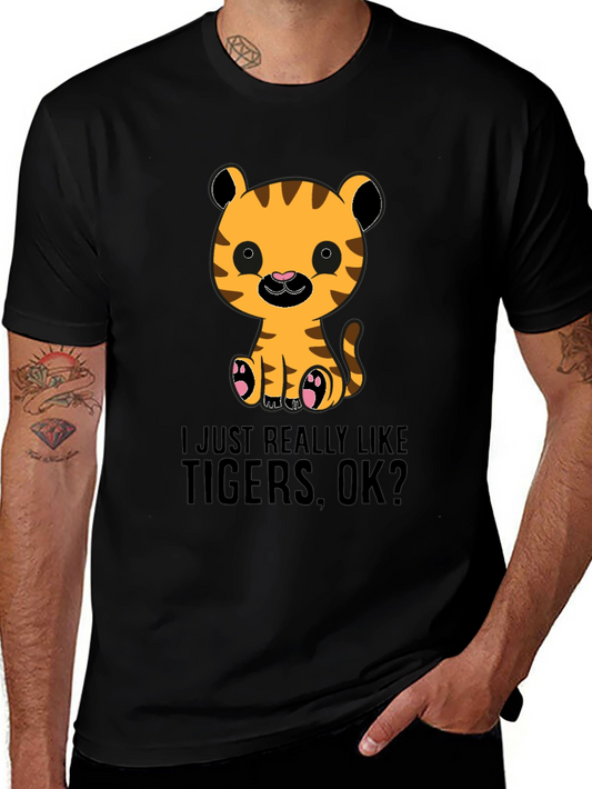 Cute Tiger Graphic Tee - I Just Really Like Tigers