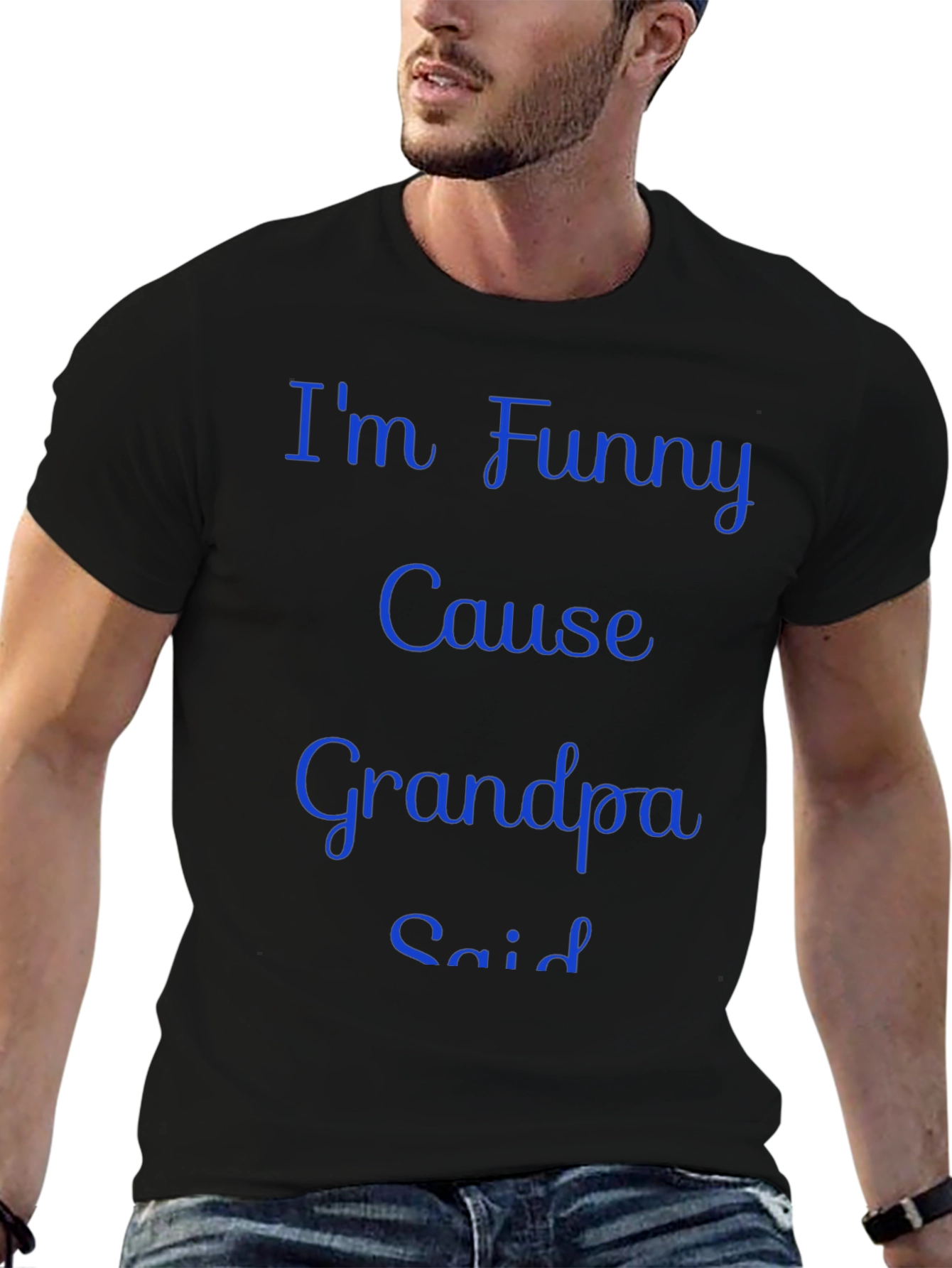 Funny Grandpa Said Mens Black T-Shirt