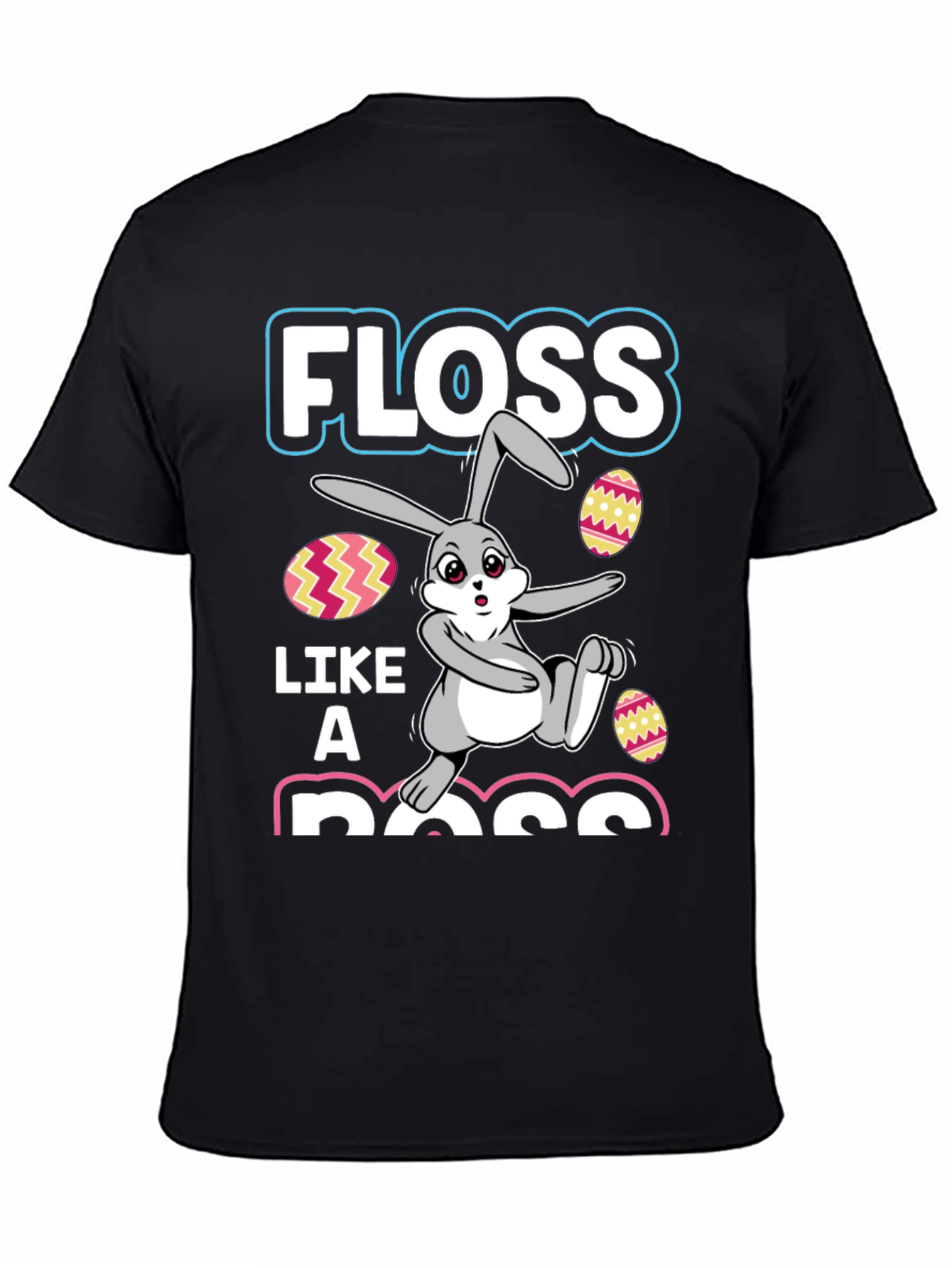 Floss Like A Boss Easter Bunny T-Shirt