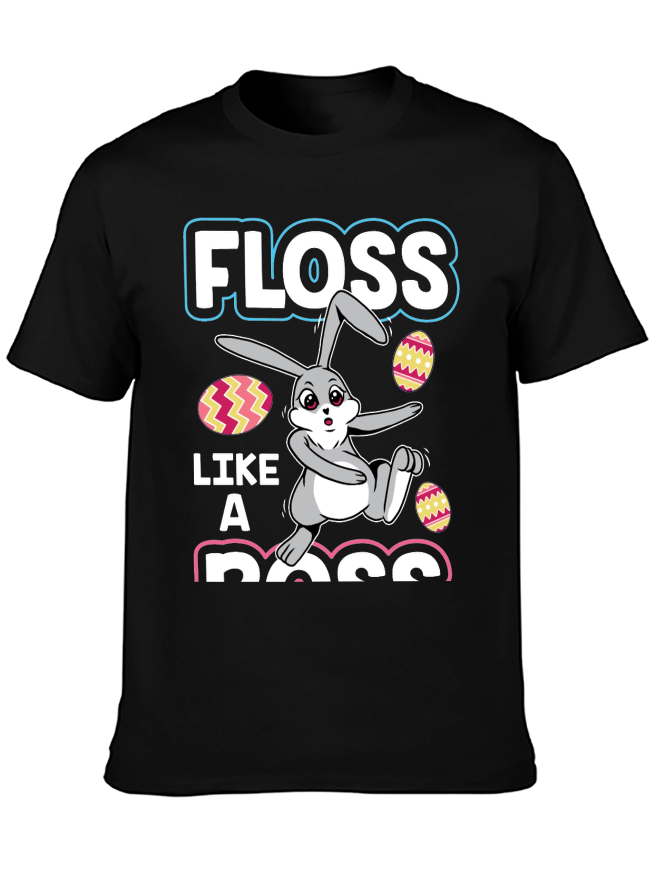 Floss Like A Boss Easter Bunny T-Shirt