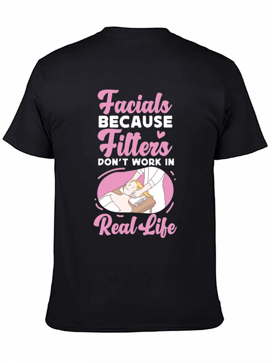 Facials Filters Funny Graphic T-Shirt