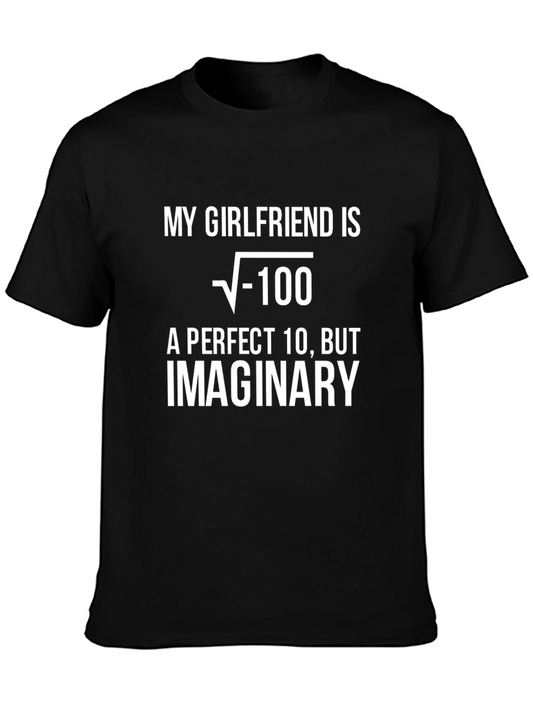Funny Math Humor T-Shirt - My Girlfriend is Imaginary