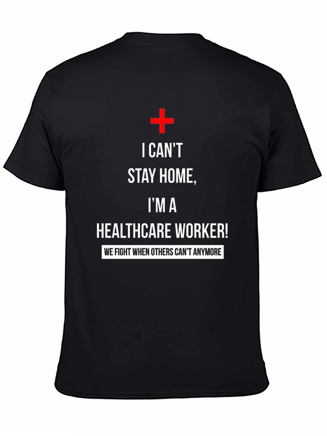 Healthcare Worker Support T-Shirt