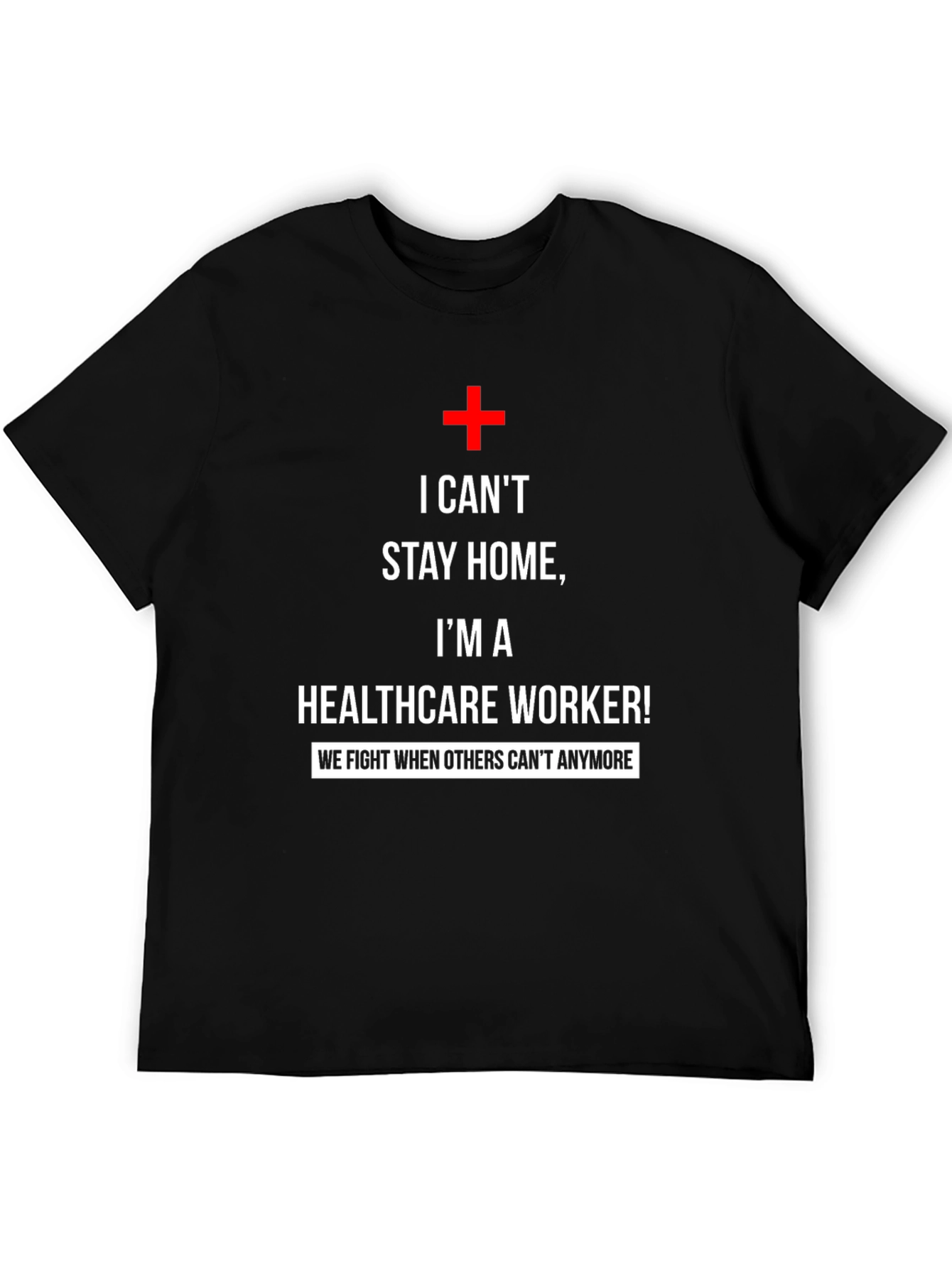 Healthcare Worker Support T-Shirt