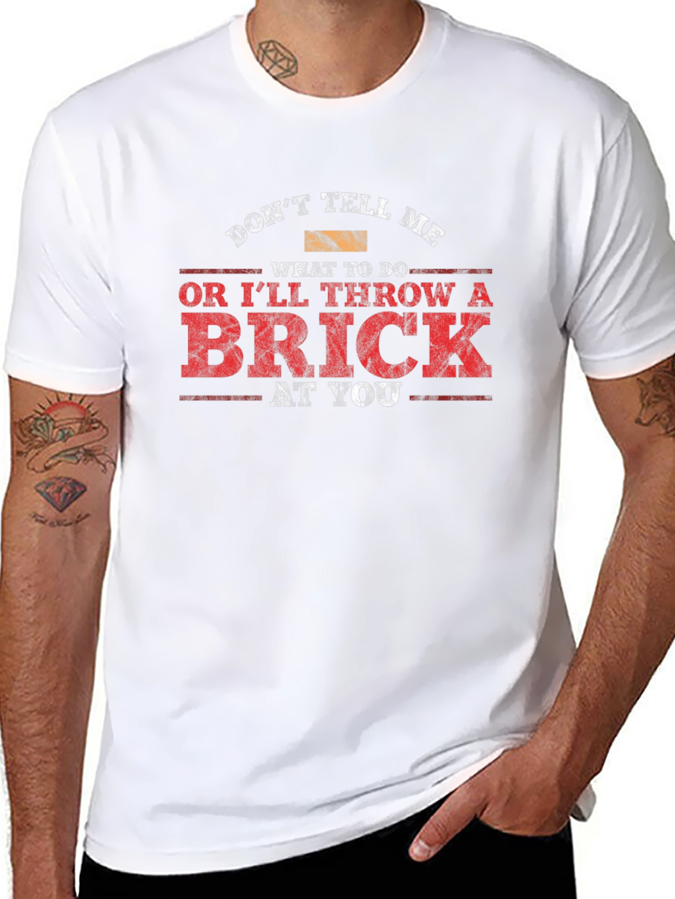 Dont Tell Me What to Do T-Shirt
