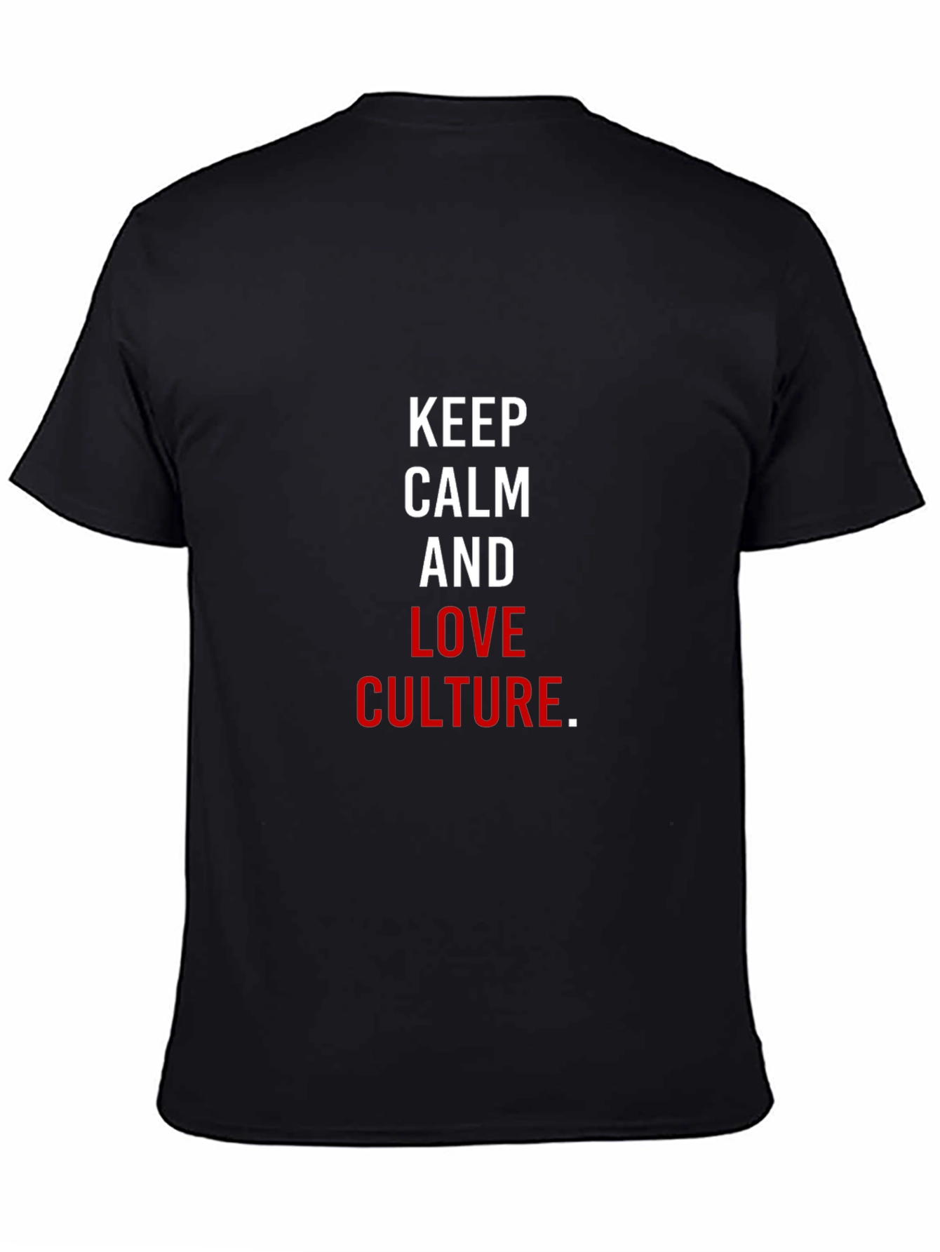 Keep Calm and Love Culture Graphic Tee